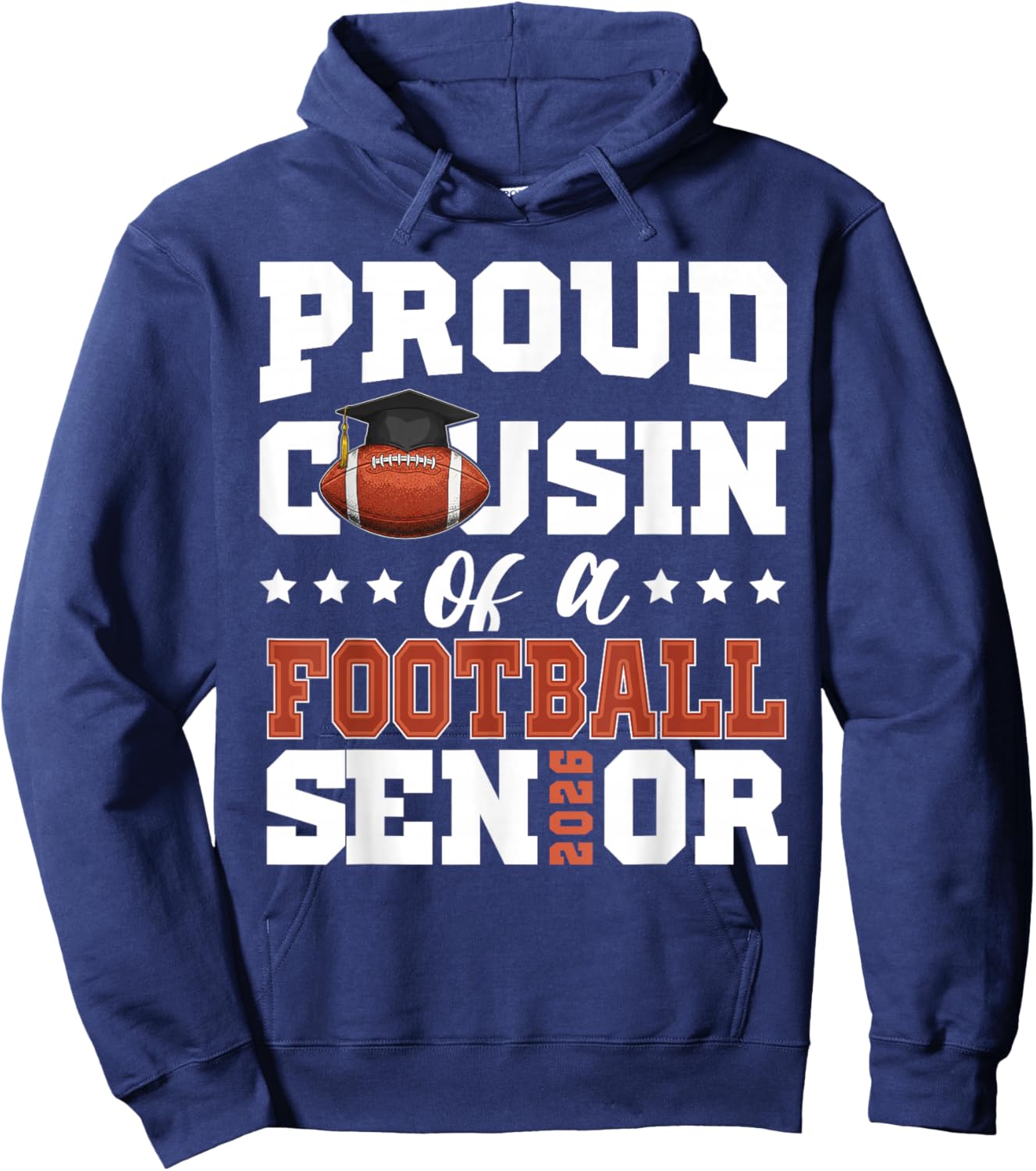 Proud Cousin of a football senior 2026 graduation gifts Hoodie - Hoodie | Navy