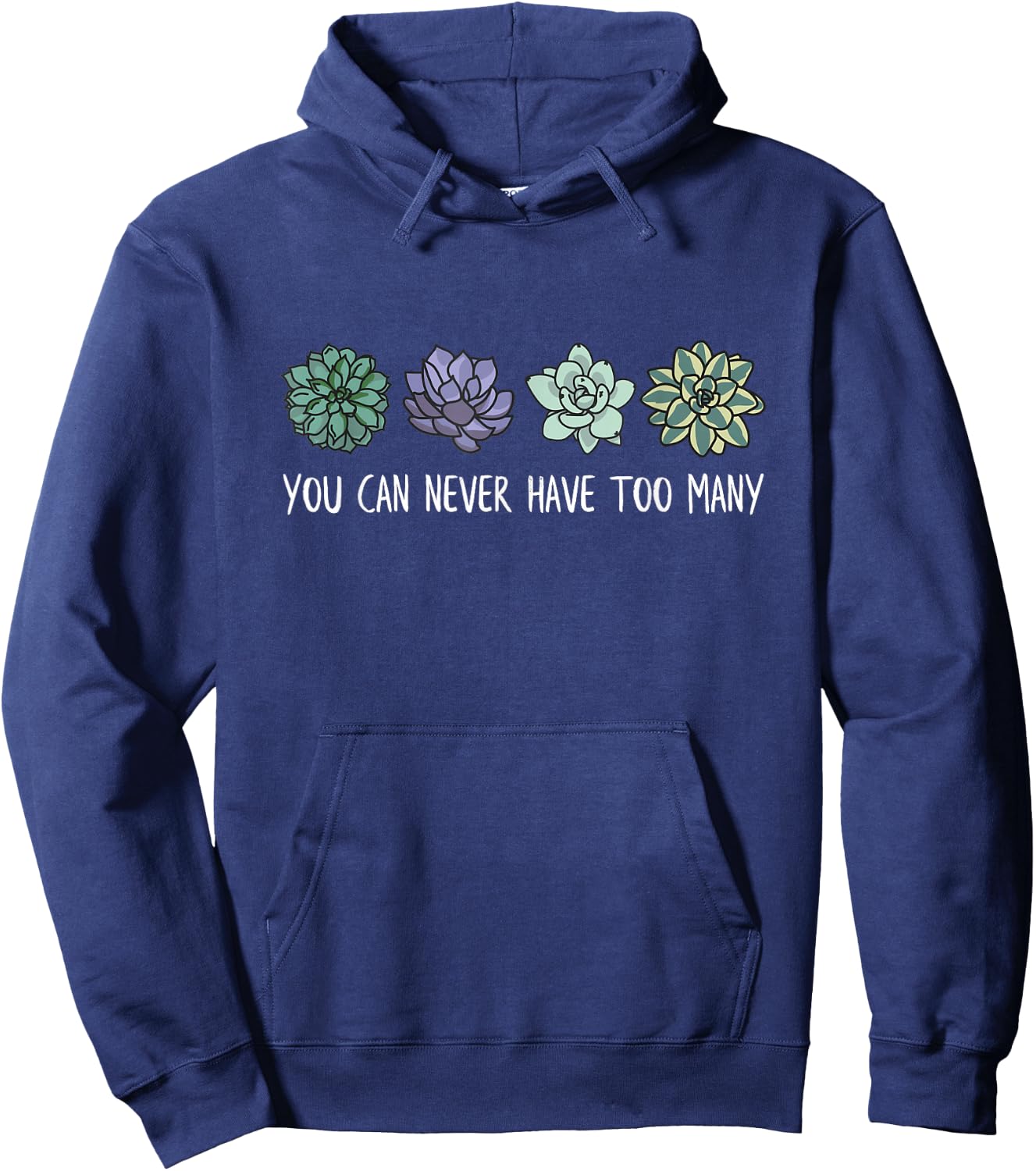 You can never have too many succulents Hoodie - Hoodie | Navy