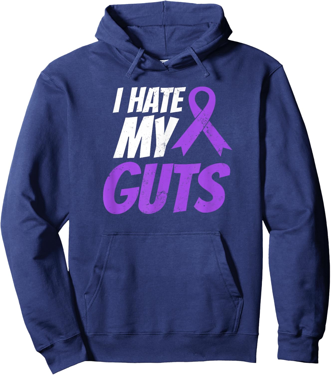Crohns Disease Shirt | I Hate My Guts Gift Hoodie - Hoodie | Navy