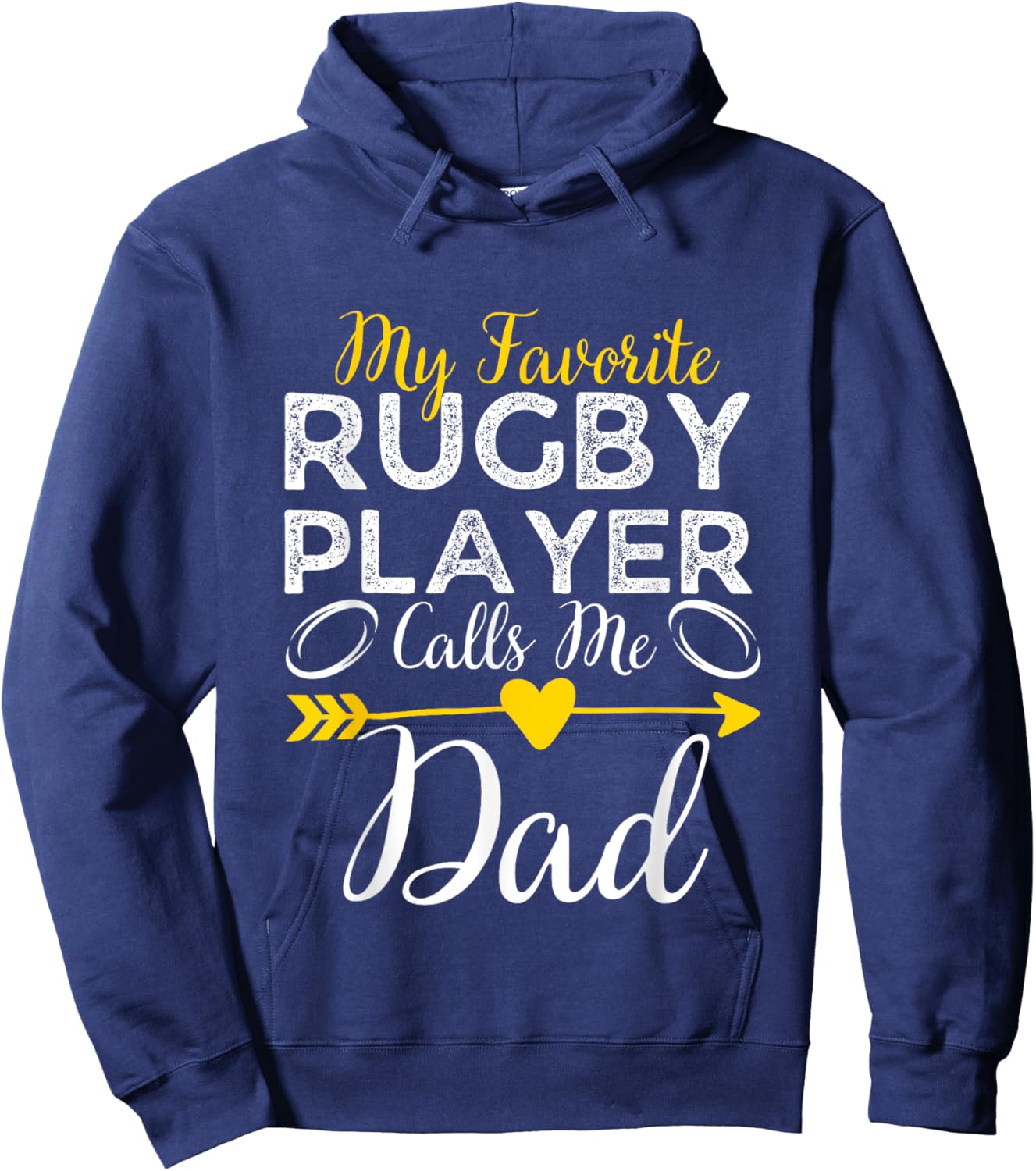 My Favorite Rugby Player Calls Me Dad Funny Rugby Dad Hoodie - Hoodie | Navy