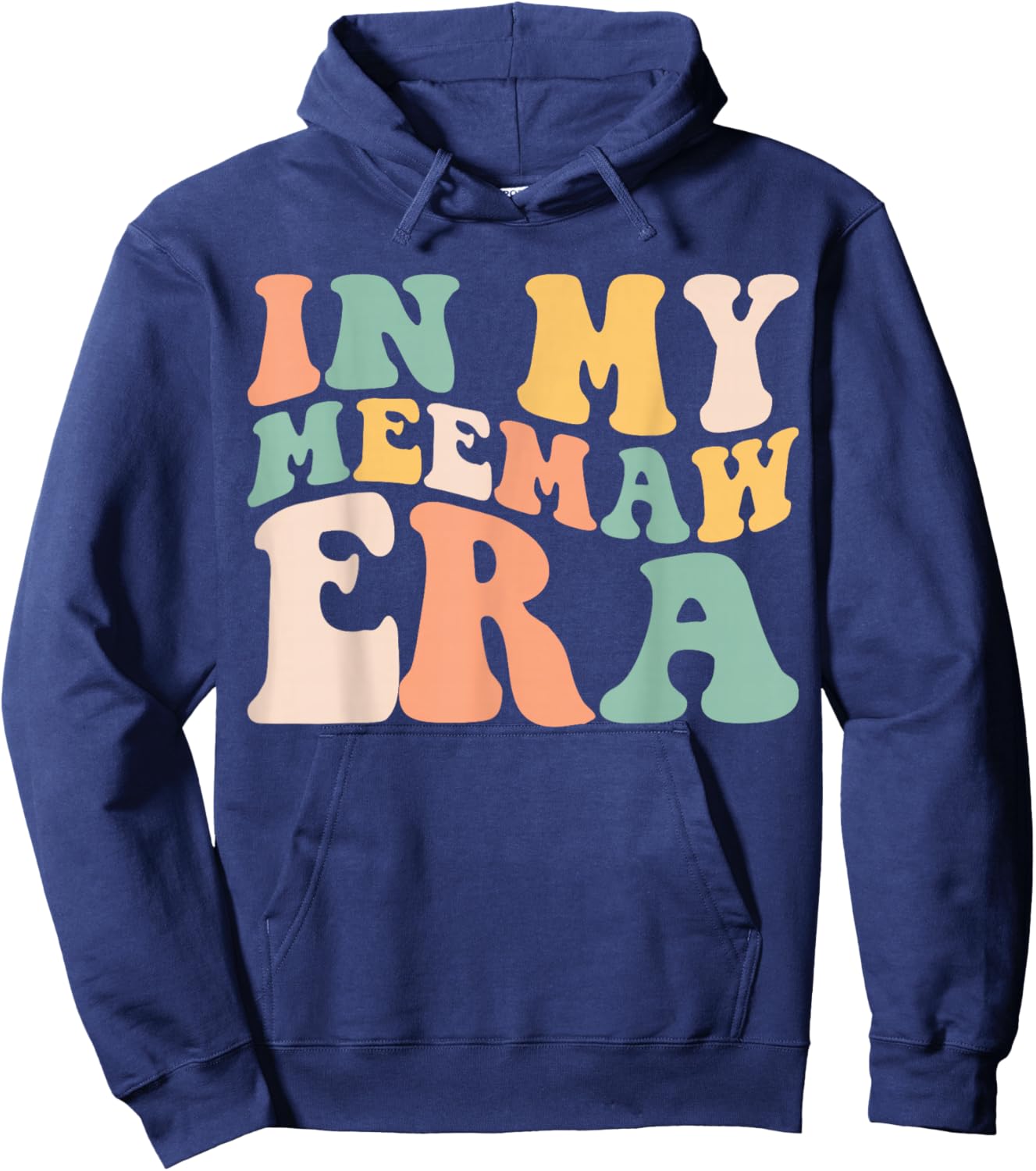 In My Meemaw Era Grandma Retro Groovy Mom Mother's Day Hoodie - Hoodie | Navy