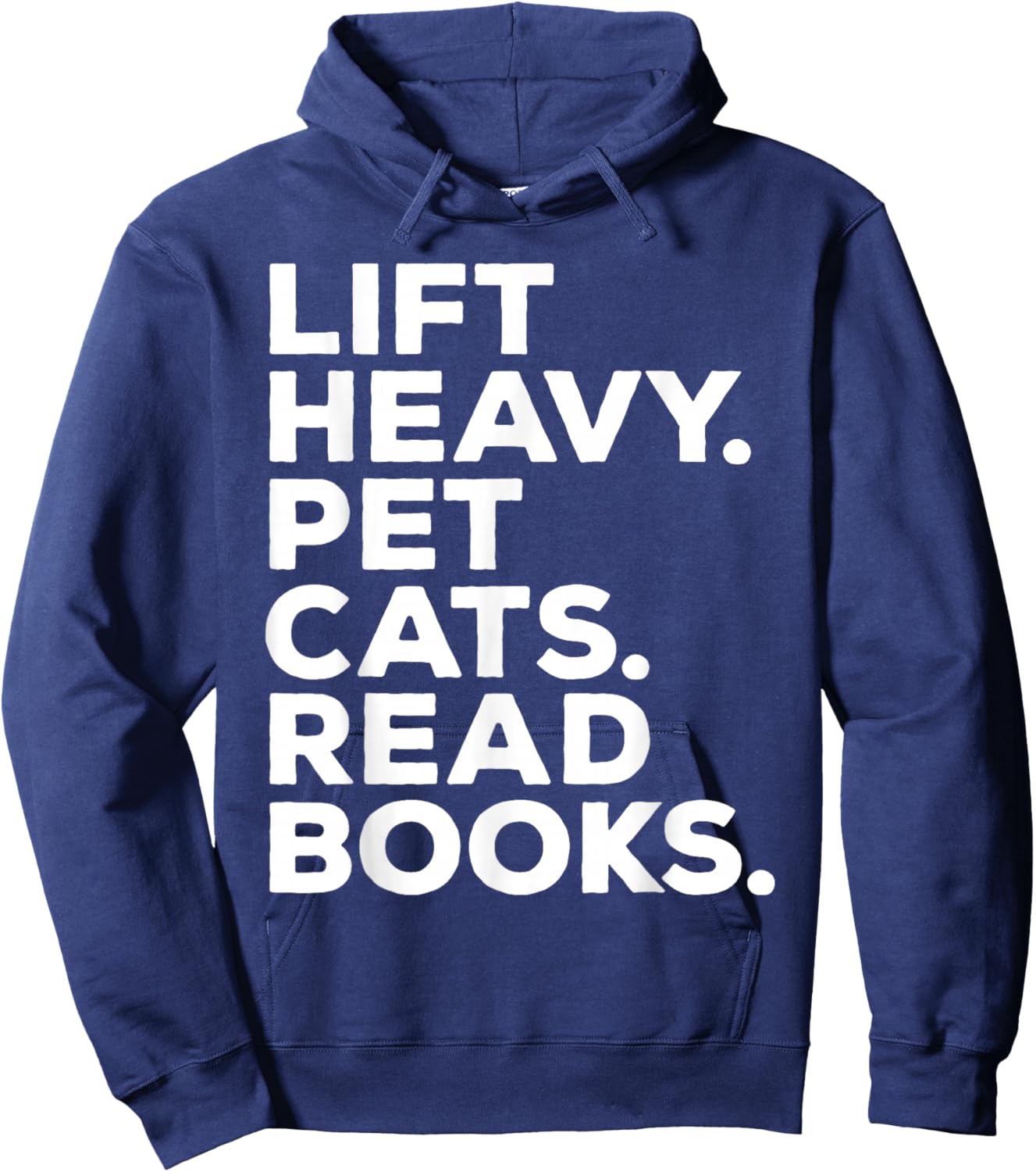 Lift Heavy Pet Cats Read Books Gym Workout Weight Lifter Hoodie - Hoodie | Navy
