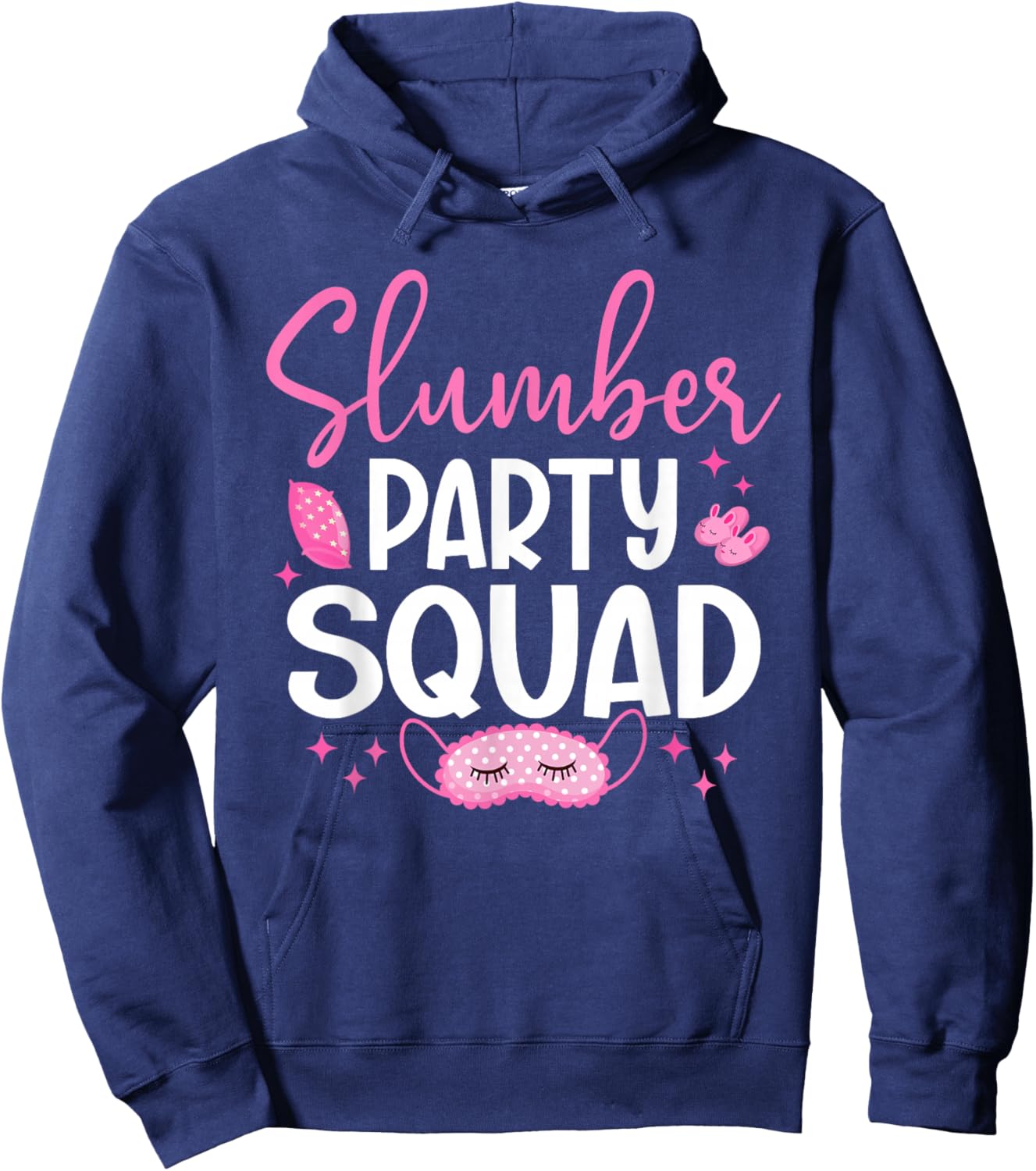 Girls Slumber Party Squad Sleepover Matching Pajama Hoodie - Hoodie | Navy