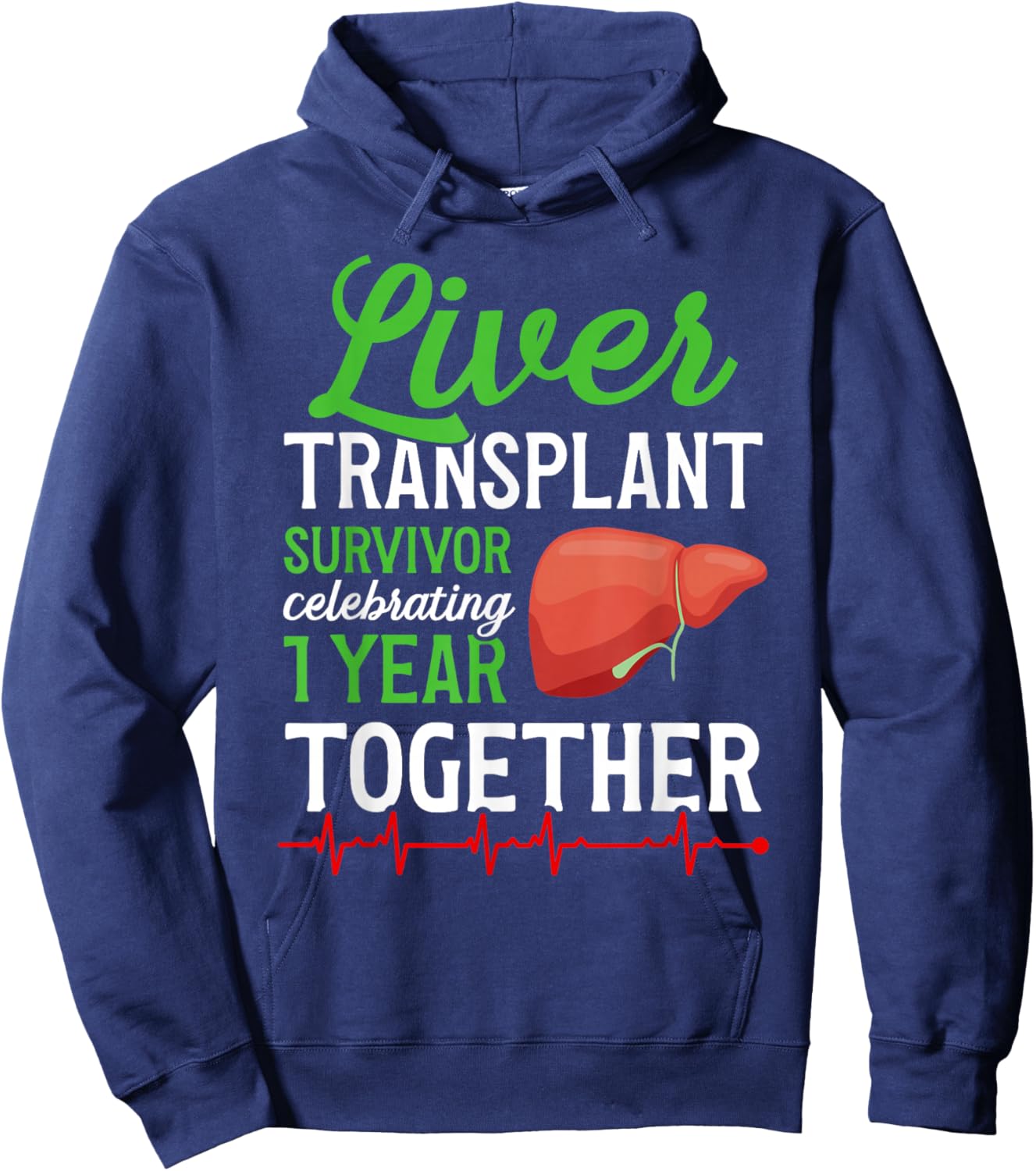 Liver Transplant Survivor 1st Anniversary Liver Recipient Hoodie - Hoodie | Navy