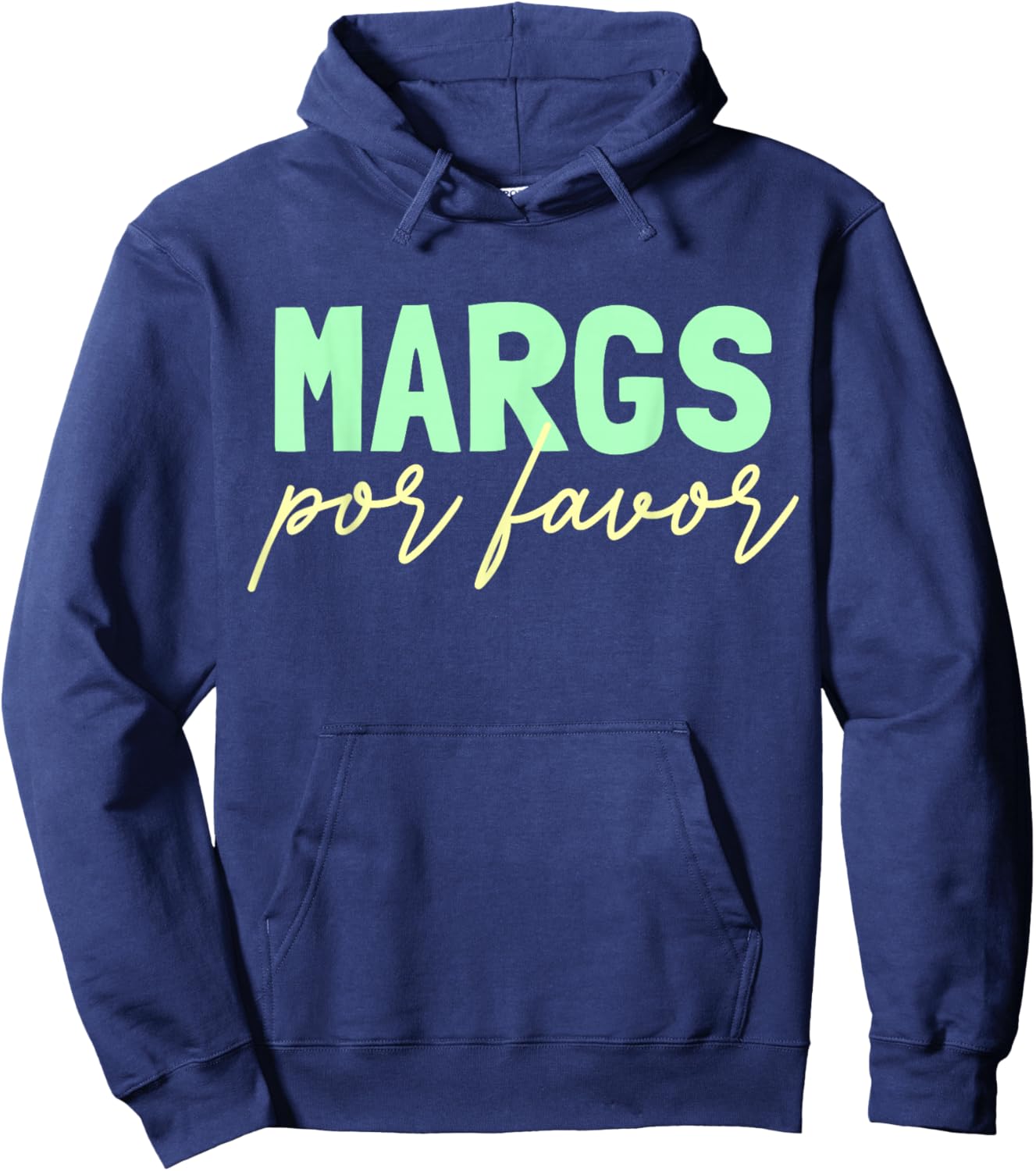 Margs Por Favor Margarita Lover Fiesta Margs Por Favor Hoodie - Hoodie | Navy
