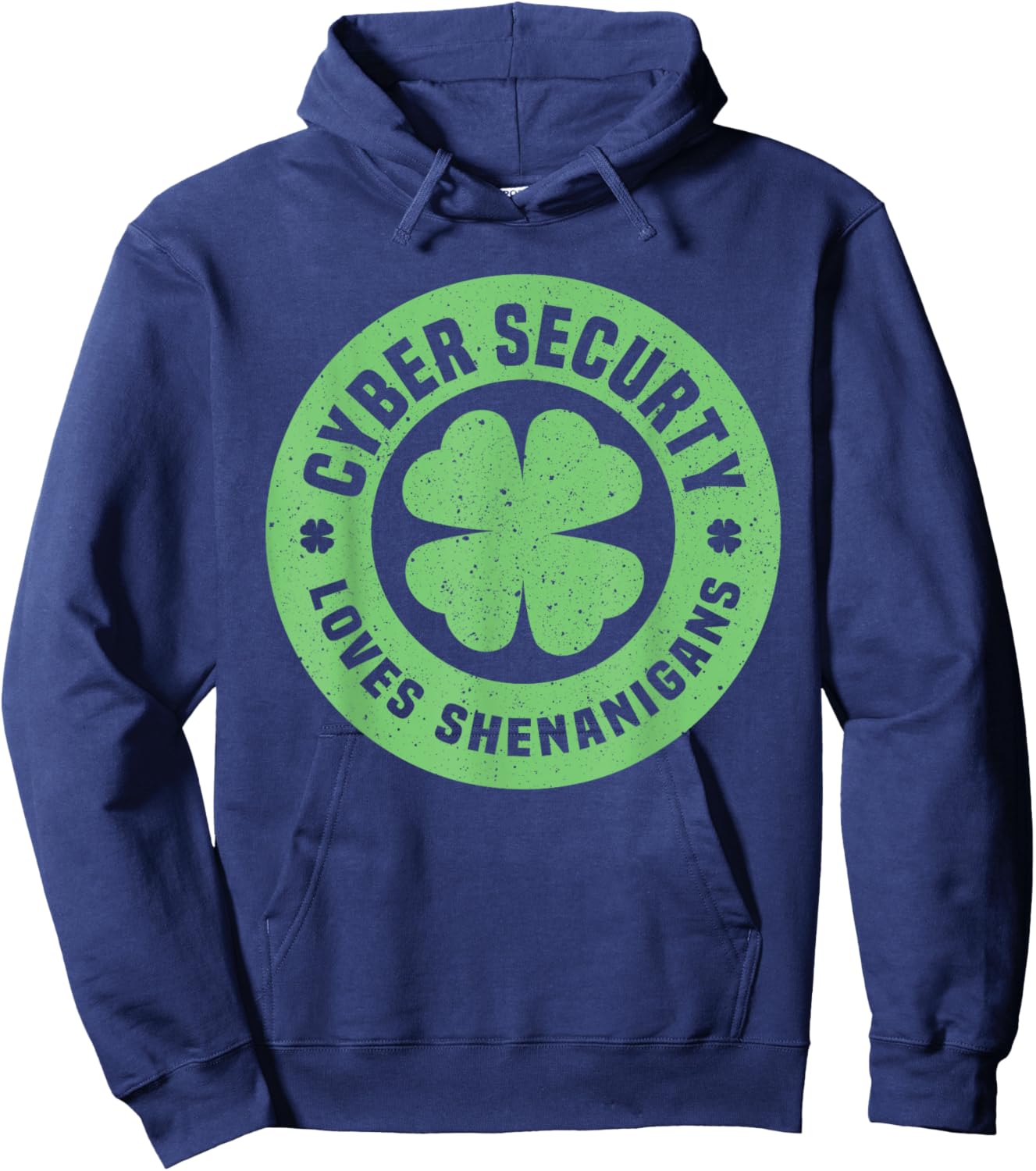 Cyber Security Loves Shenanigans St. Patrick's Day Costume Hoodie - Hoodie | Navy