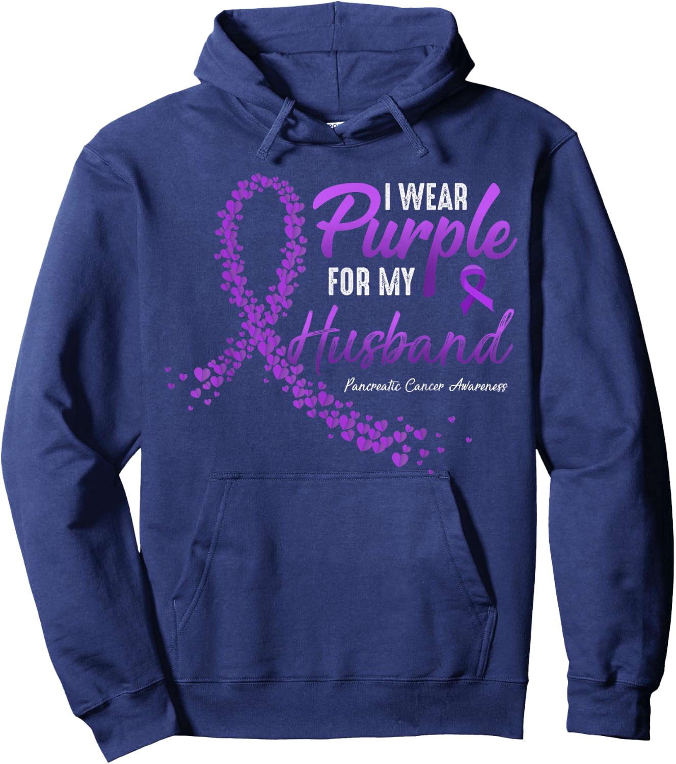 I Wear Purple For HUSBAND Pancreatic Cancer Awareness gifts Hoodie - Hoodie | Navy