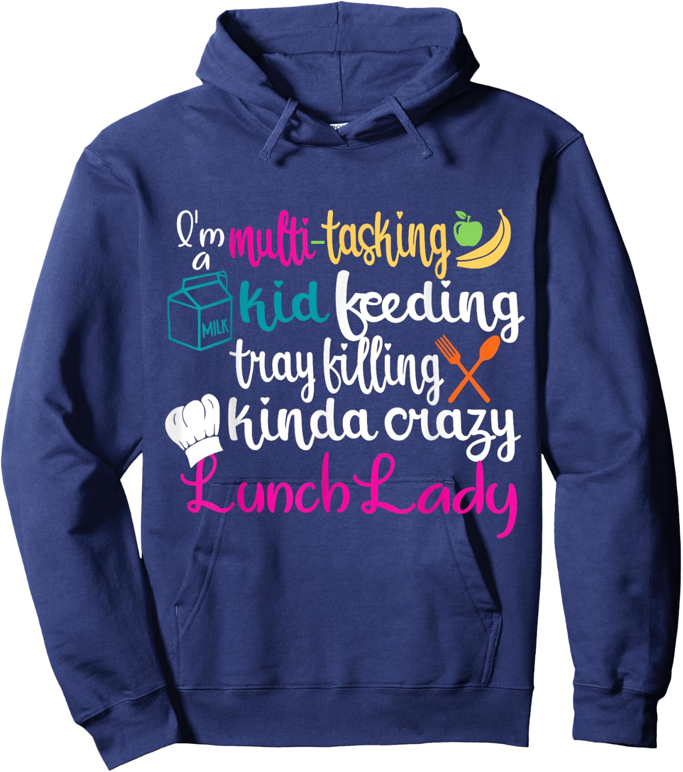 Lunch Lady Multitasking Cafeteria Worker Appreciation Squad Hoodie - Hoodie | Navy