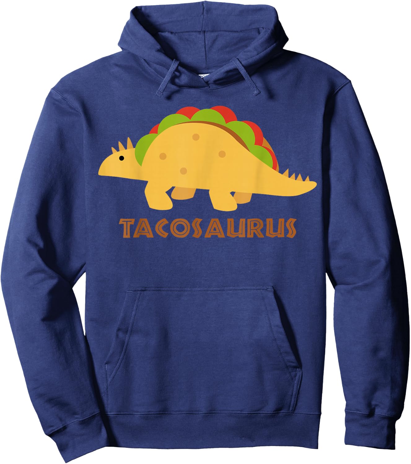 TACOSAURUS | Funny Mexican Tacos Dino Lovers Gift Hoodie - Hoodie | Navy