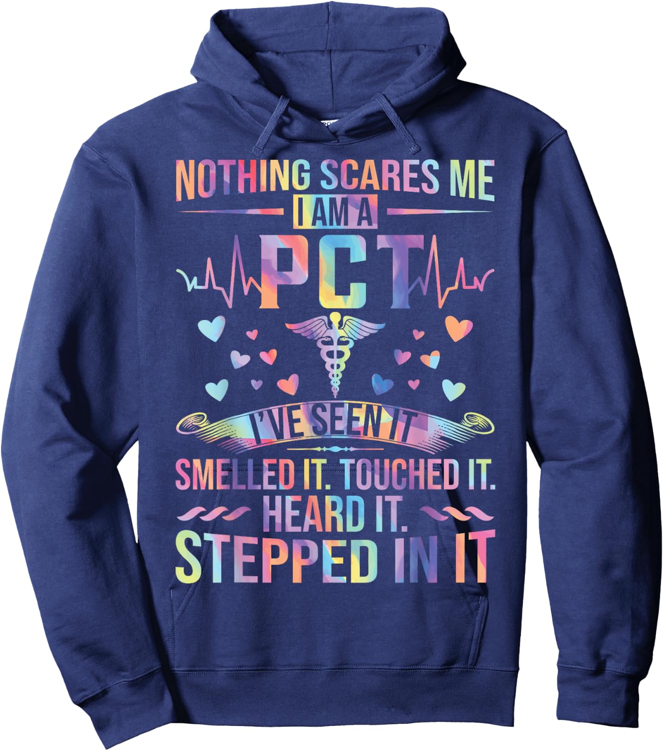 PCT Week Nothing Scares Me Funny Patient Care Technician Hoodie - Hoodie | Navy