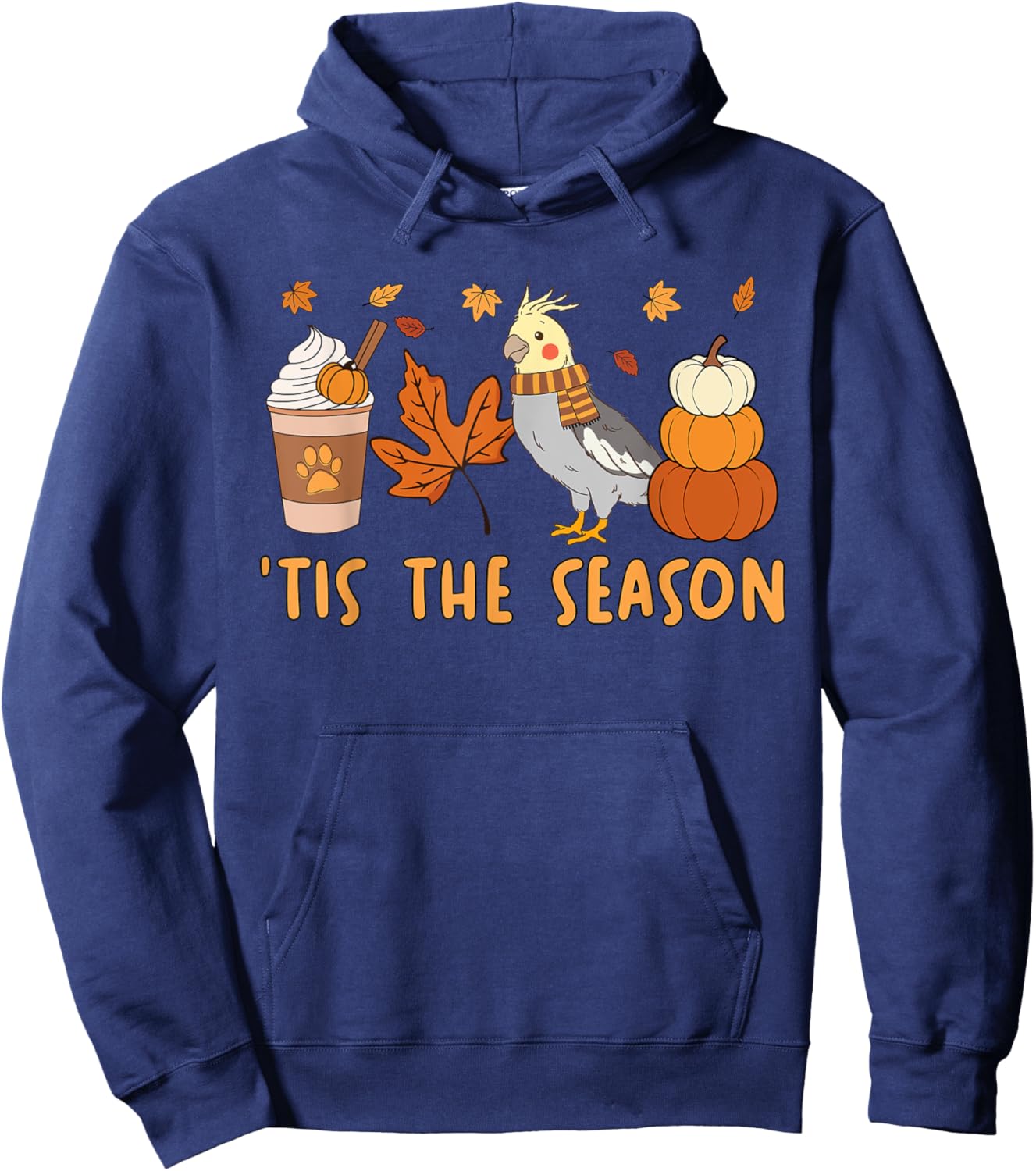 Tis The Season Cockatiel Parrot Fall Autumn Pumpkin Coffee Hoodie - Hoodie | Navy