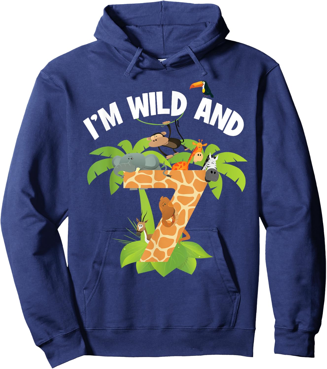 I'm Wild And 7 Years Old Zoo Theme 7th Birthday Animal Party Hoodie - Hoodie | Navy