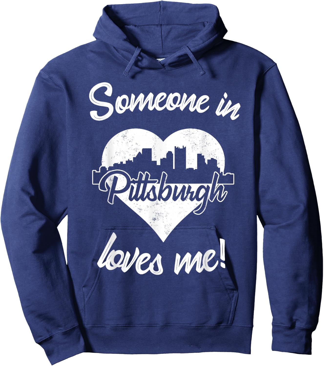 Someone In Pittsburgh Pennsylvania Loves Me Heart Skyline Hoodie - Hoodie | Navy