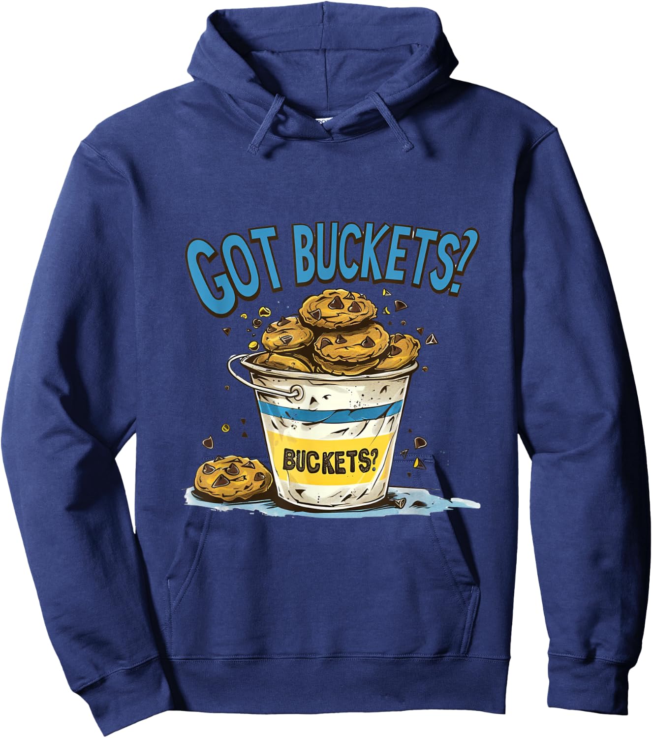 Got Buckets Chocolate Chip Cookies State Fair Minnesota MN Hoodie - Hoodie | Navy