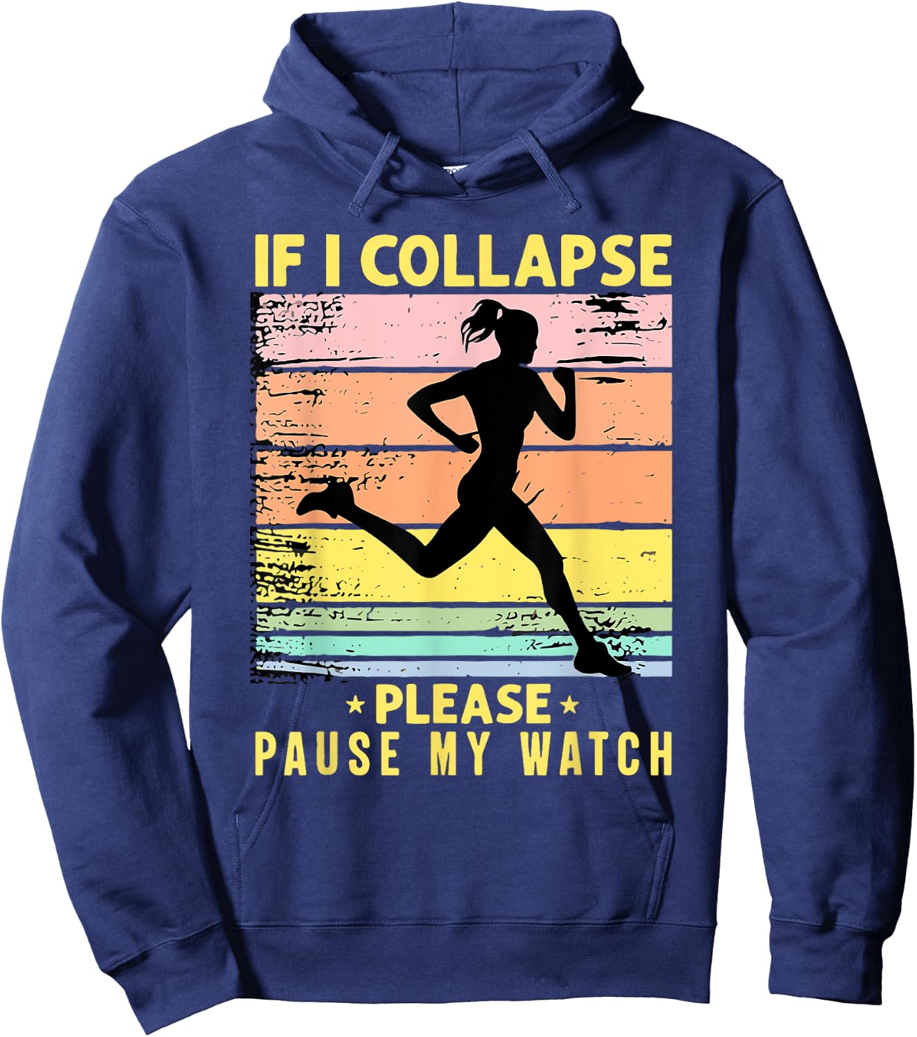 If I Collapse Please Pause My Watch Hoodie - Hoodie | Navy