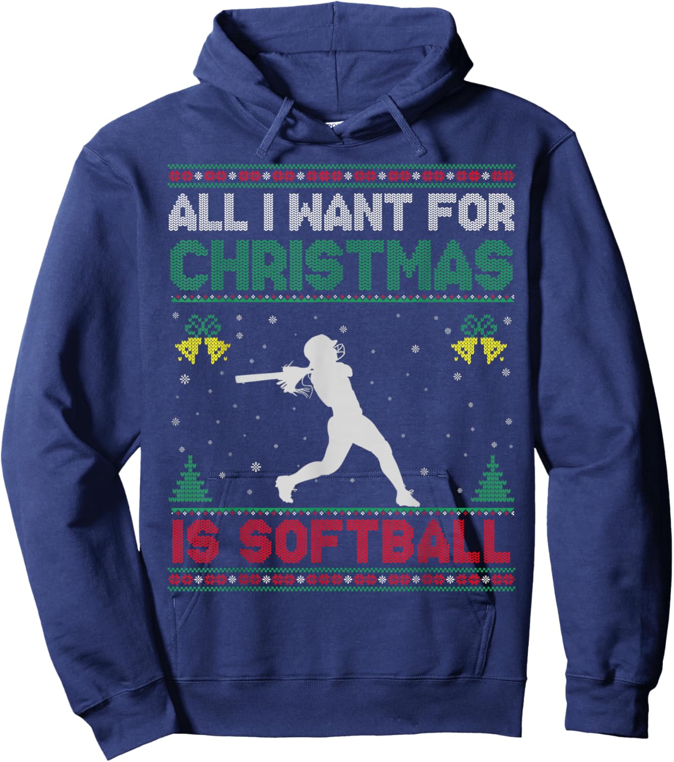 All I Want For Christmas Is Softball Ugly Sweater Funny Hoodie - Hoodie | Navy