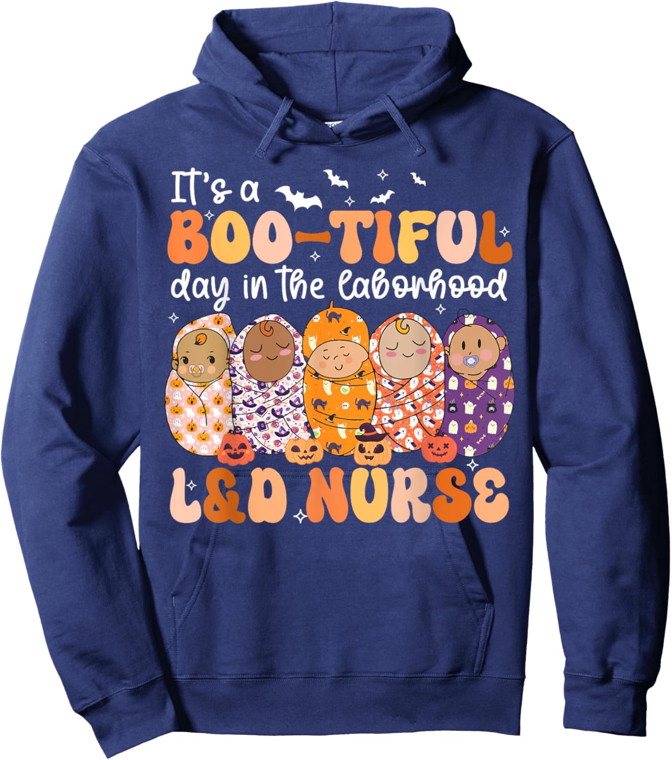 It's BOO-TIFUL Day in The Laborhood L&D Nurse Halloween Hoodie - Hoodie | Navy