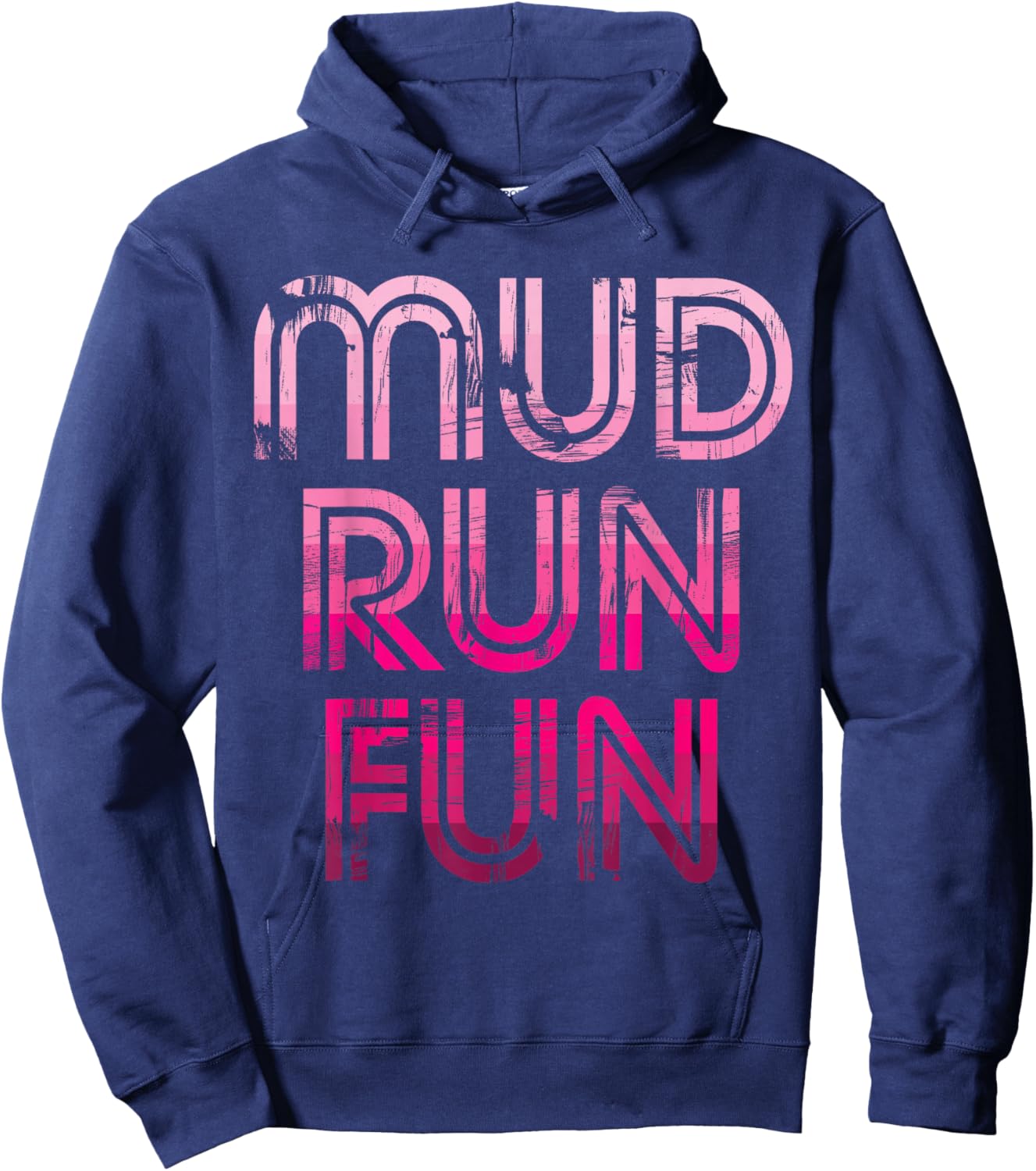 Mud Run Fun Mudder Pink v1 Trail Running and Mudding Hoodie - Hoodie | Navy