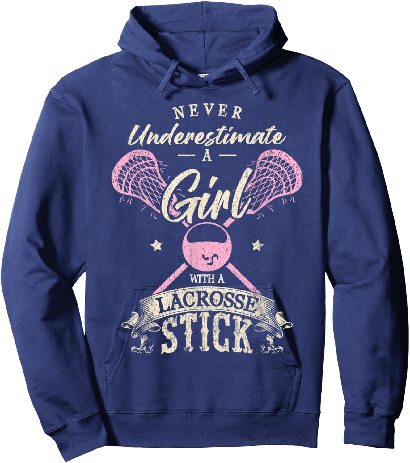 Never underestimate a girl with a Lacrosse stick Hoodie - Hoodie | Navy