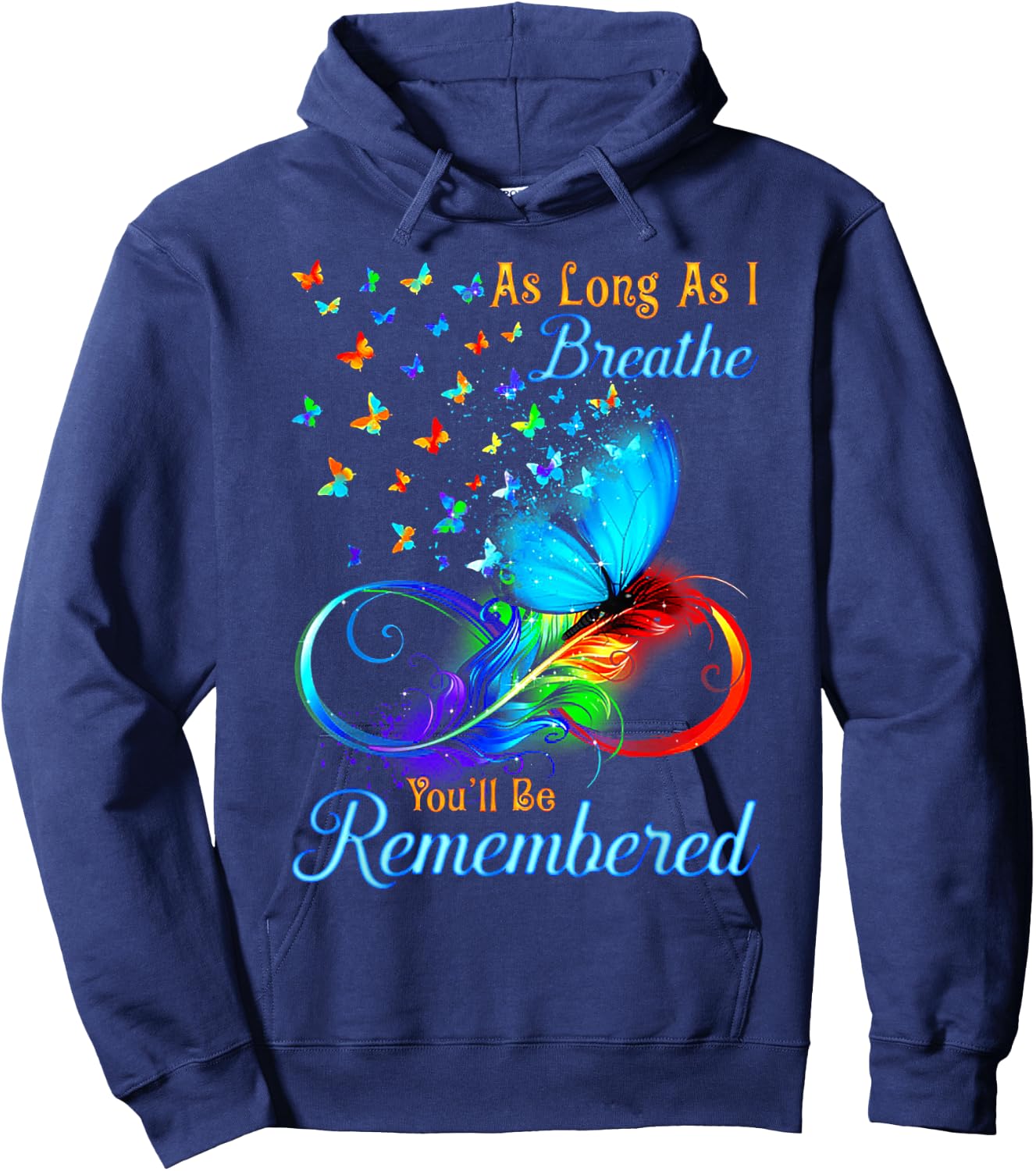 As Long As I Breathe You'll Be Remembered Butterfly Hoodie - Hoodie | Navy