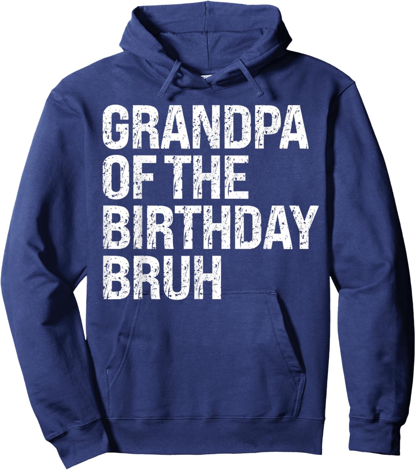 Grandpa Of The Birthday Bruh Dude Matching Family Squad Hoodie - Hoodie | Navy