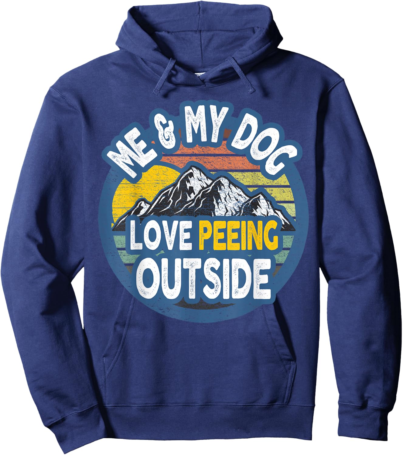 Me And My Dog - I Love Peeing Outside Vintage Hoodie - Hoodie | Navy