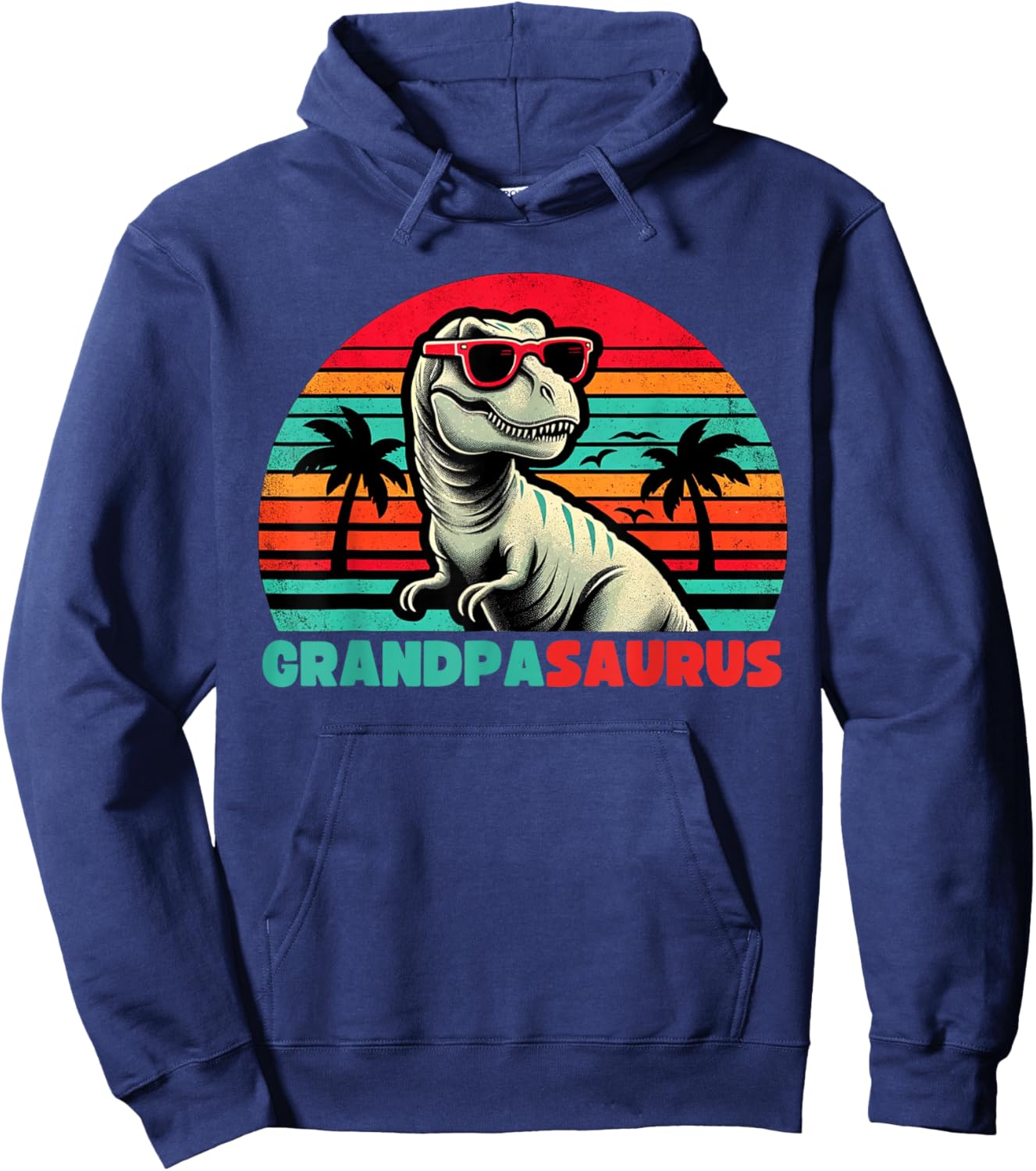 Grandpasaurus Funny T Rex Grandpa Saurus Dinosaur Family Hoodie - Hoodie | Navy