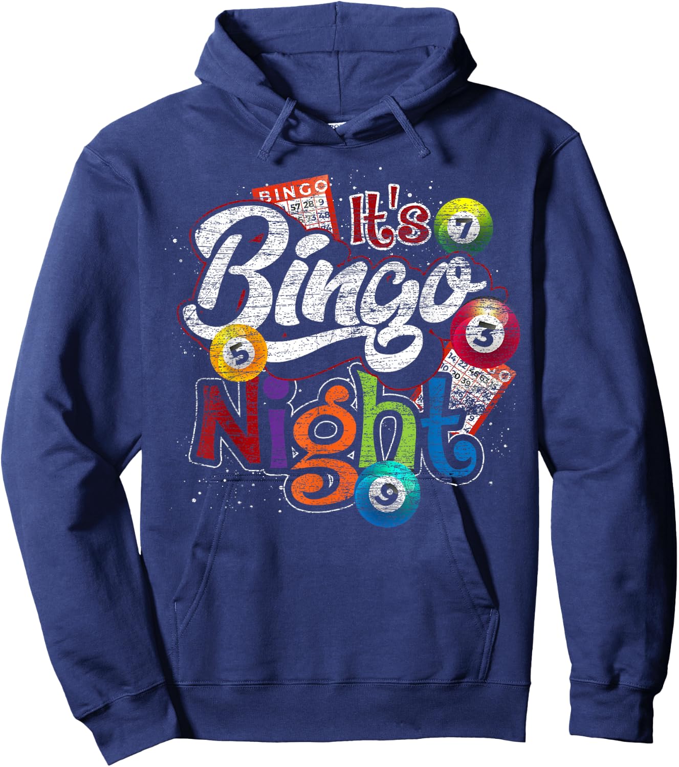 Gambling Lover Gift Its Bingo Night Funny Lottery Bingo Hoodie - Hoodie | Navy