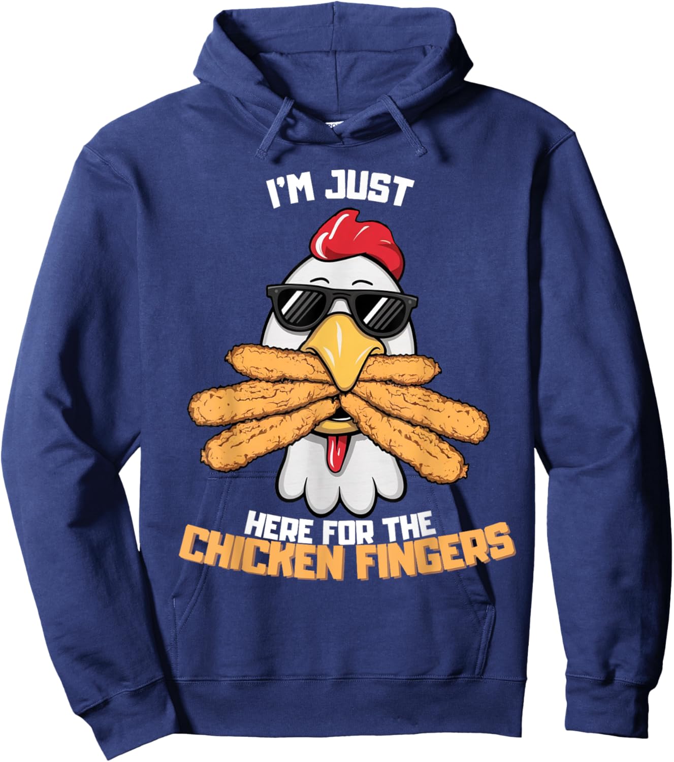 I'm Just Here For The Chicken Fingers Funny Chicken , Small, Black Hoodie - Hoodie | Navy