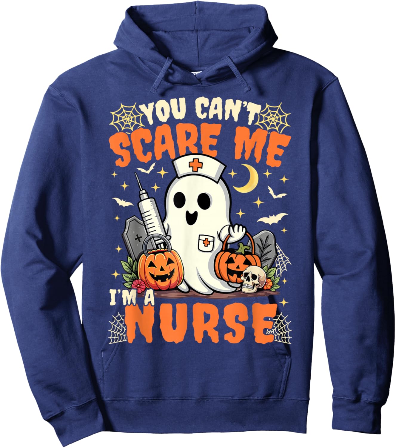 You Cant Scare Me I'm a Nurse Halloween RN Witch Boo Funny Hoodie - Hoodie | Navy