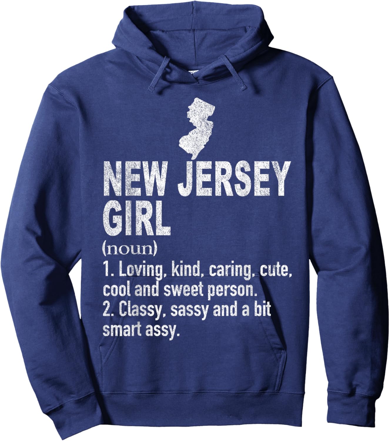New Jersey Girl Definition Funny Hometown New Jersey Hoodie - Hoodie | Navy