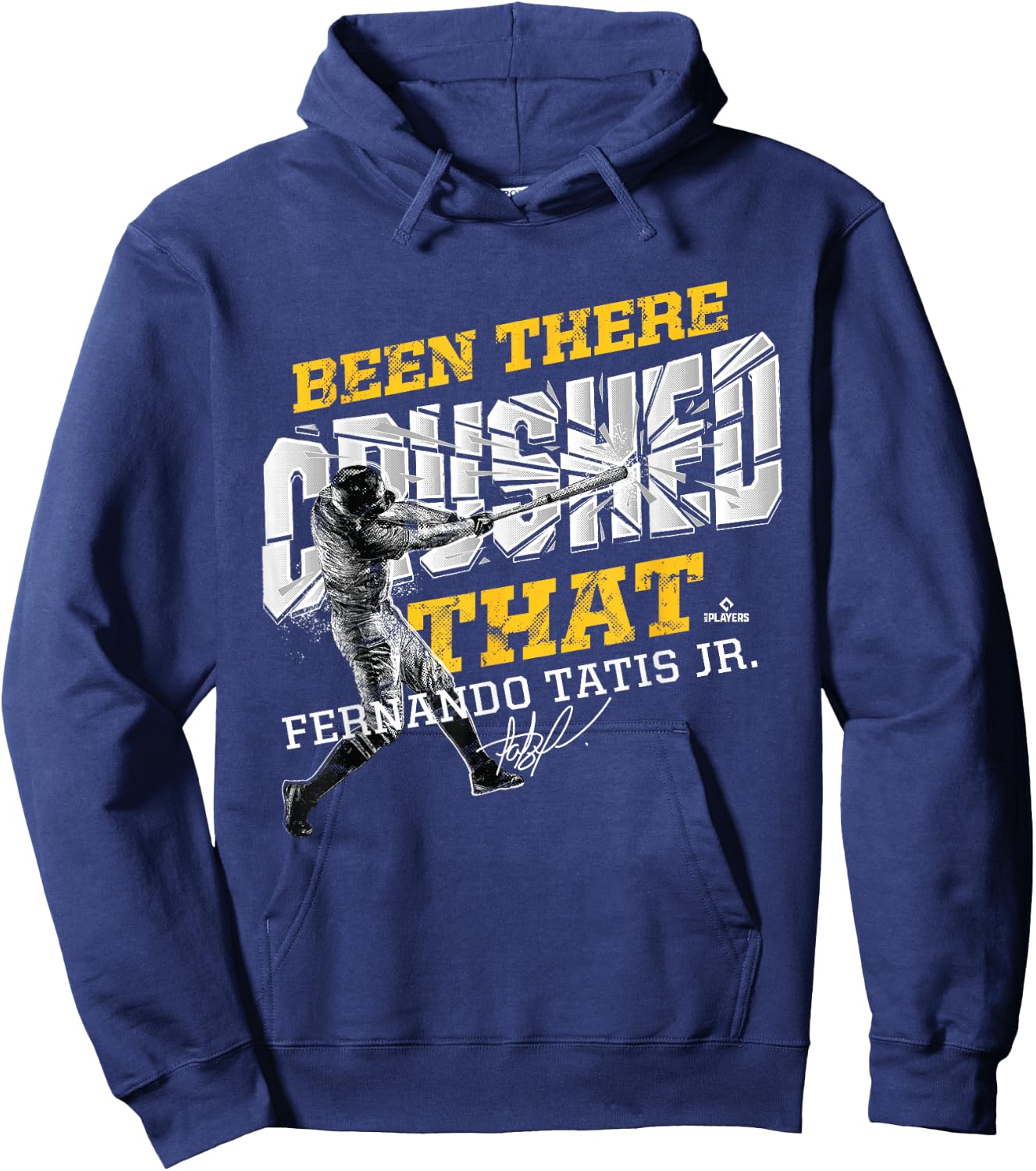 Fernando Tatis, Jr. Been There Crushed That Hoodie - Hoodie | Navy