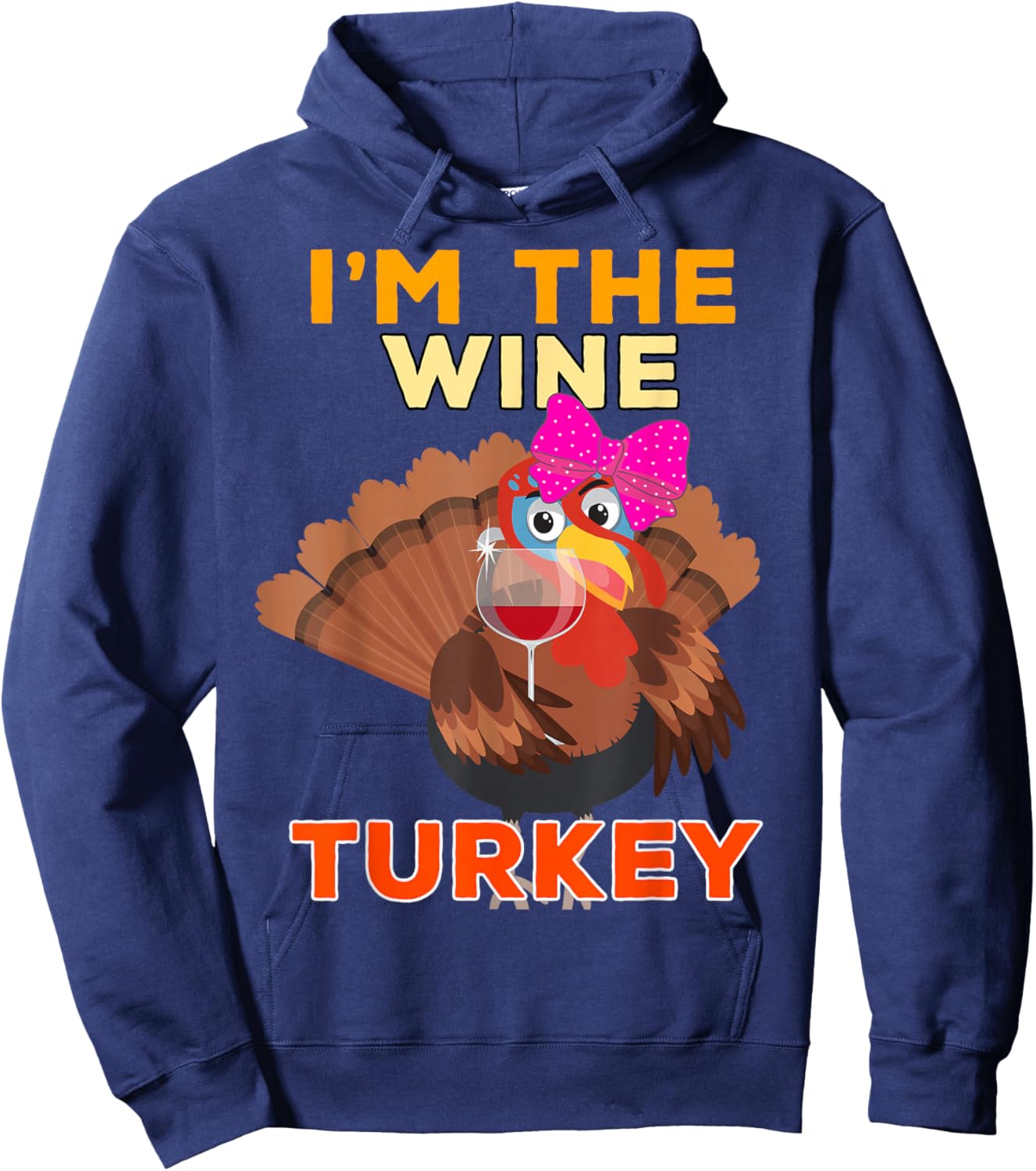 Wine Turkey for Family Group Matching Thanksgiving Costume Hoodie - Hoodie | Navy