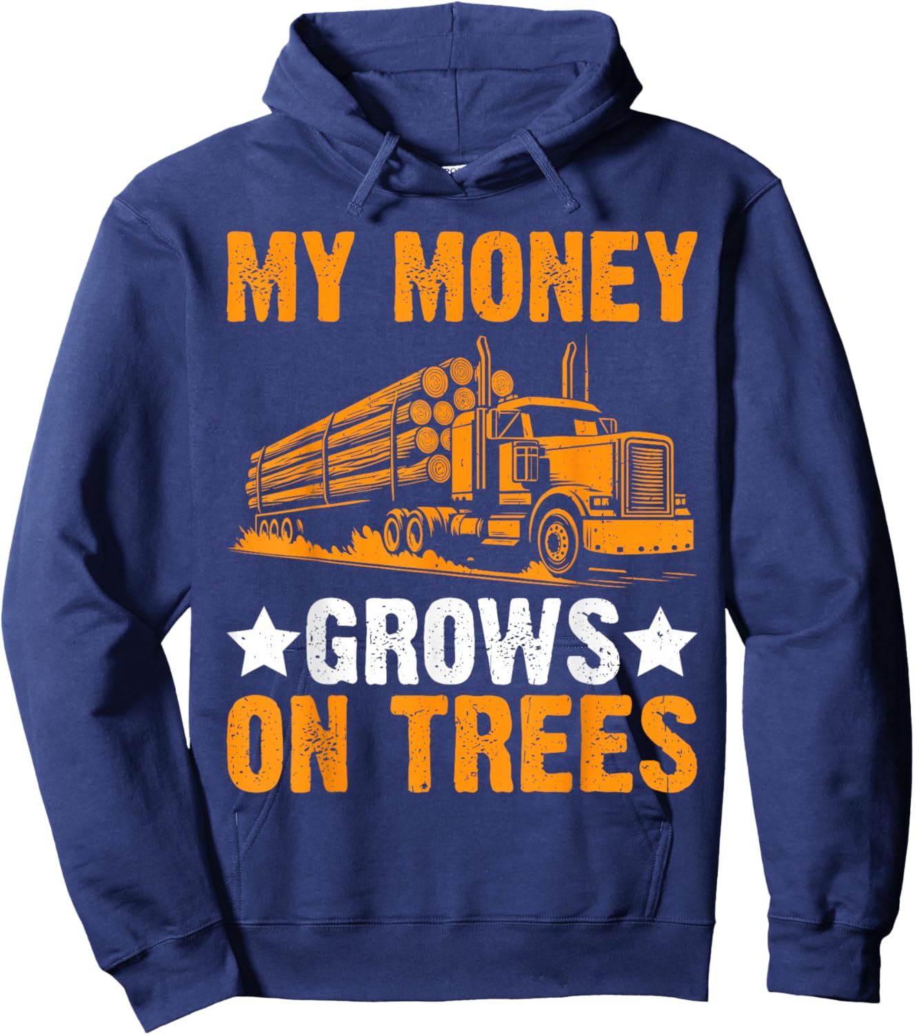 Funny Logging Trucker Gifts Logging Trucker Log Truck Driver Hoodie - Hoodie | Navy
