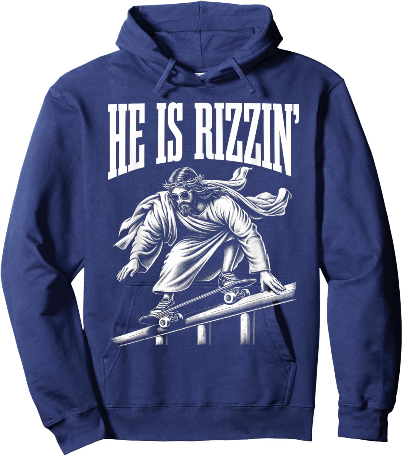 He Is Rizzin Funny Jesus Skateboard Meme Hoodie - Hoodie | Navy