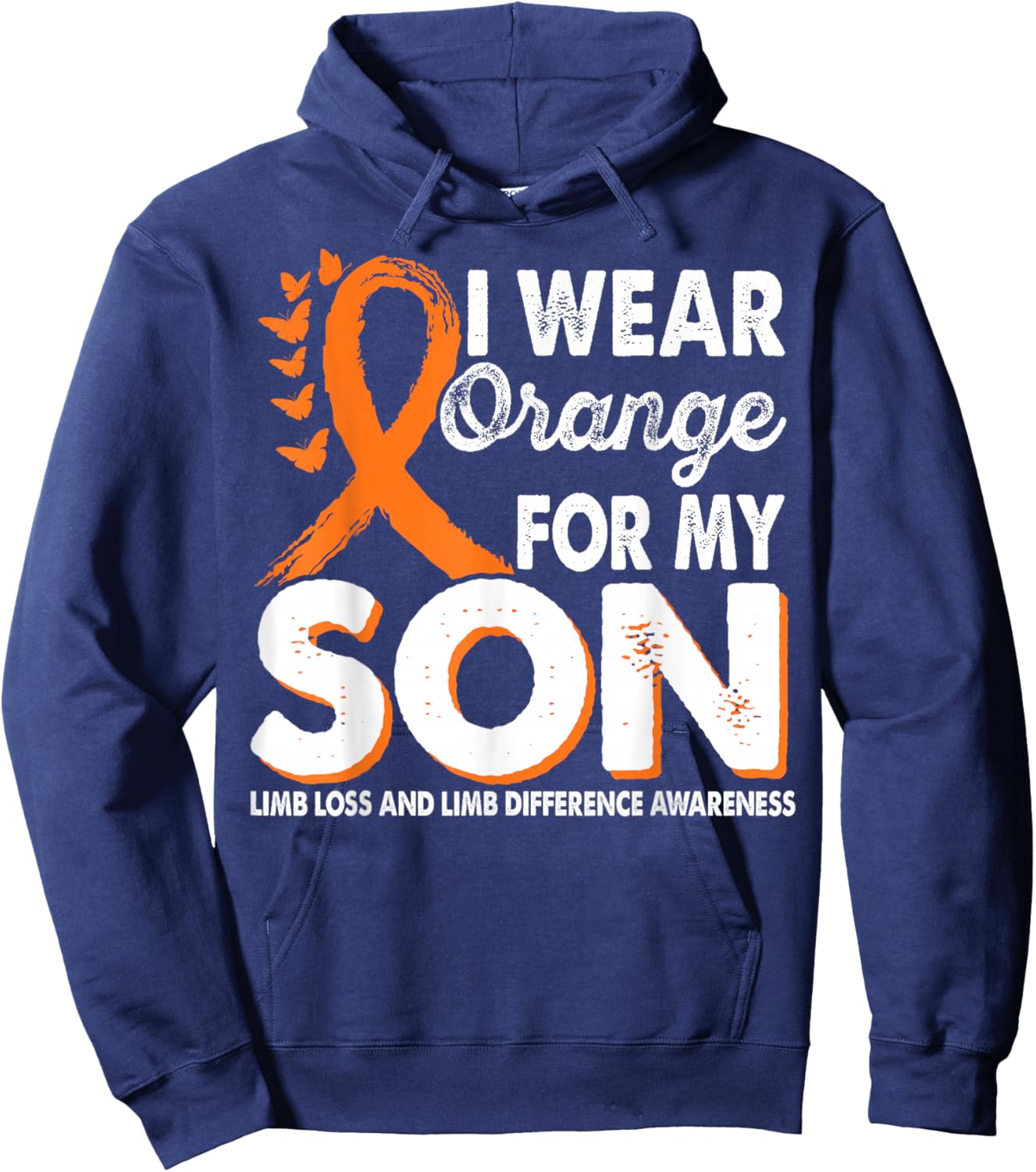 Wear Orange For Son Limb Loss And Limb Difference Awareness Hoodie - Hoodie | Navy