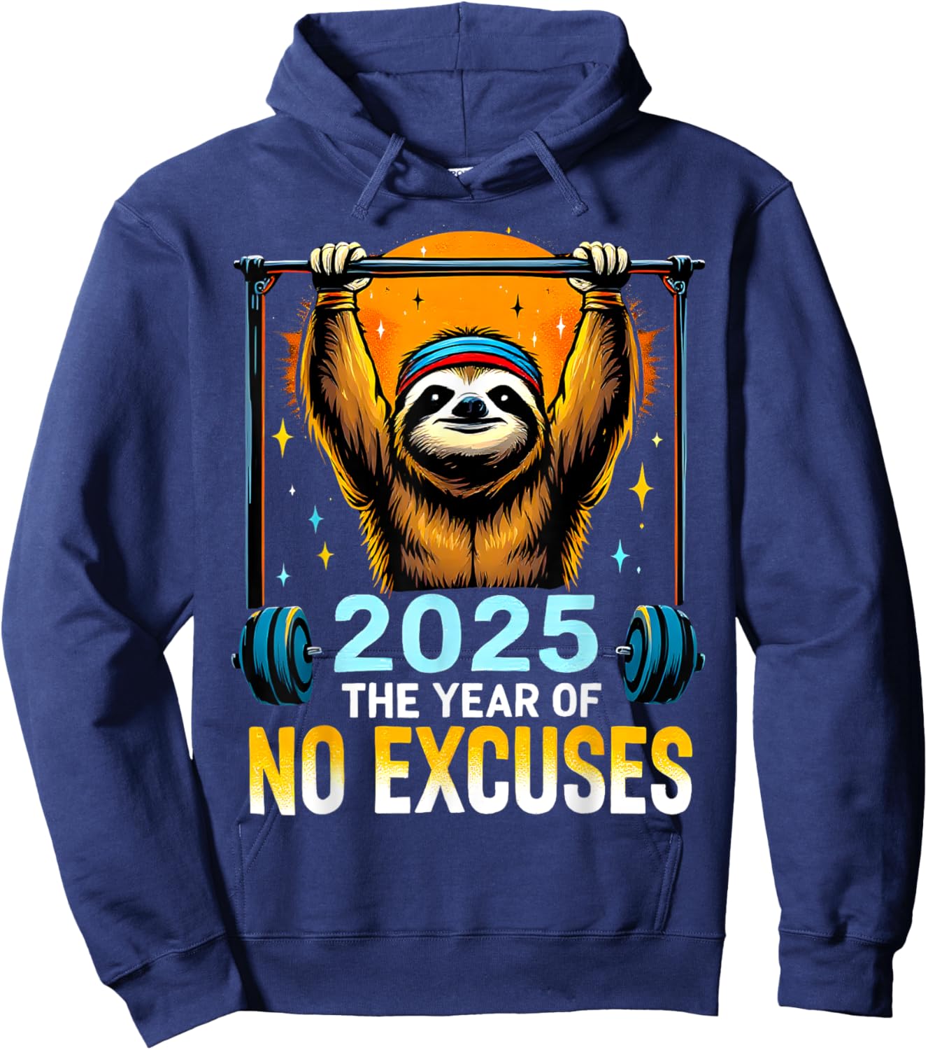 2025 Resolution Funny Fitness Workout Gym Sloth Weight Loss Hoodie - Hoodie | Navy
