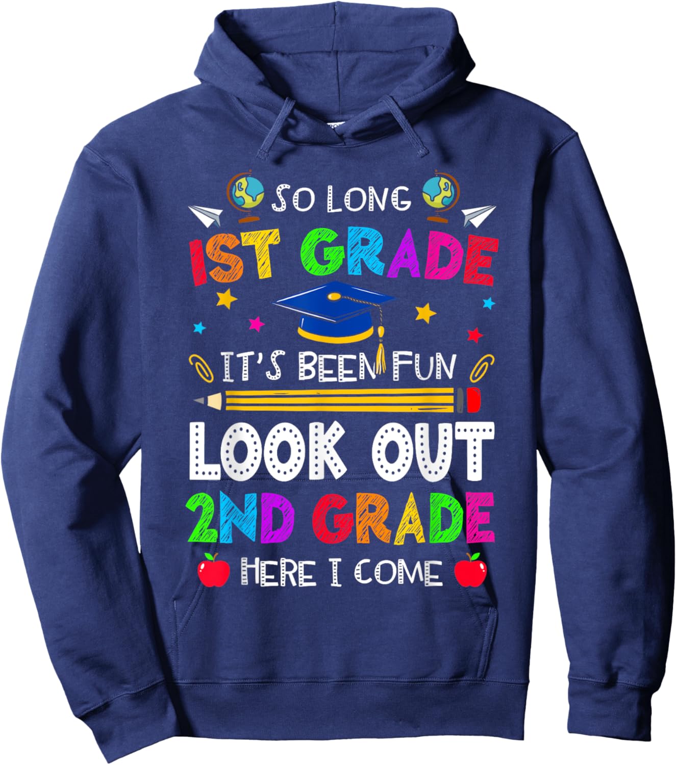 So Long 1st Grade Graduation 2nd Grade Here I Come 2024 Hoodie - Hoodie | Navy