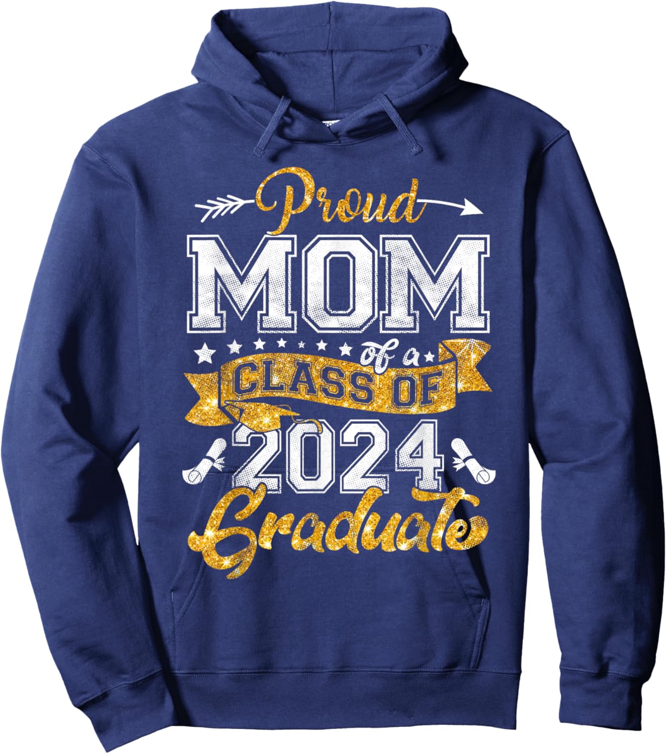 Mom Senior 2024 Proud Mom Of A Class Of 2024 Graduate Hoodie - Hoodie | Navy