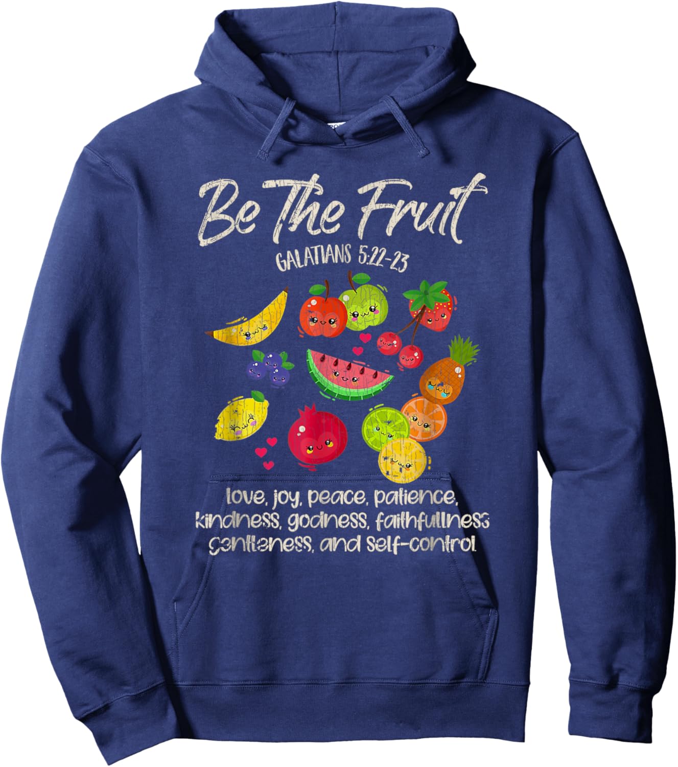 Vintage Retro Be The Fruit Christian Verse Spirit Galatians Hoodie - Hoodie | Navy