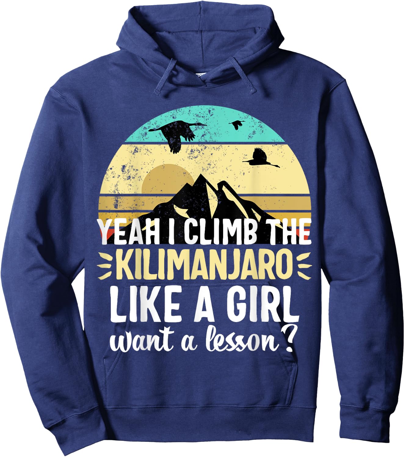 Vintage Kilimanjaro Mount Mountain Climbers Gift Hoodie - Hoodie | Navy