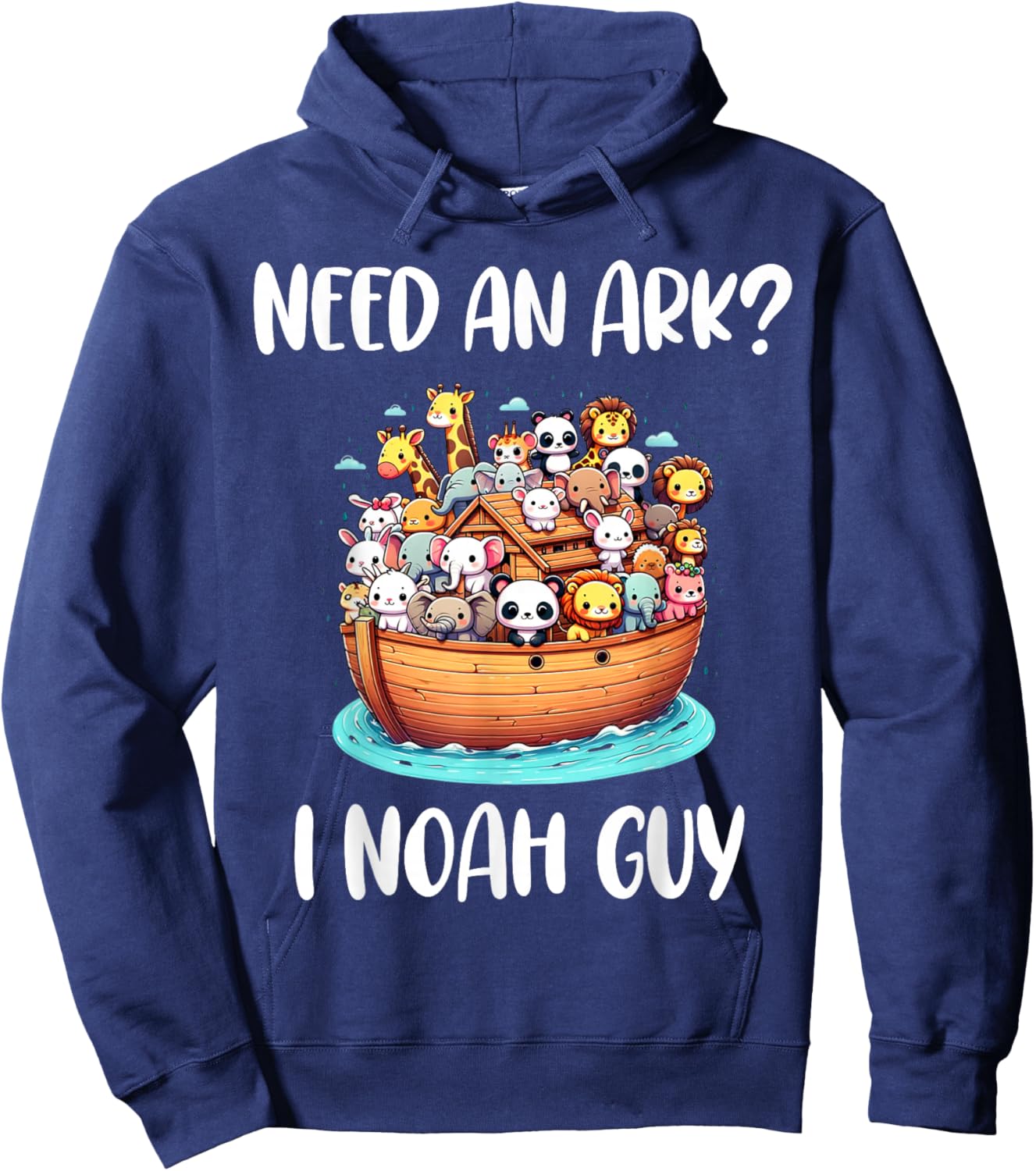 Animal Anime Need An Ark? I Noah Guy Christian Funny Gifts Hoodie - Hoodie | Navy