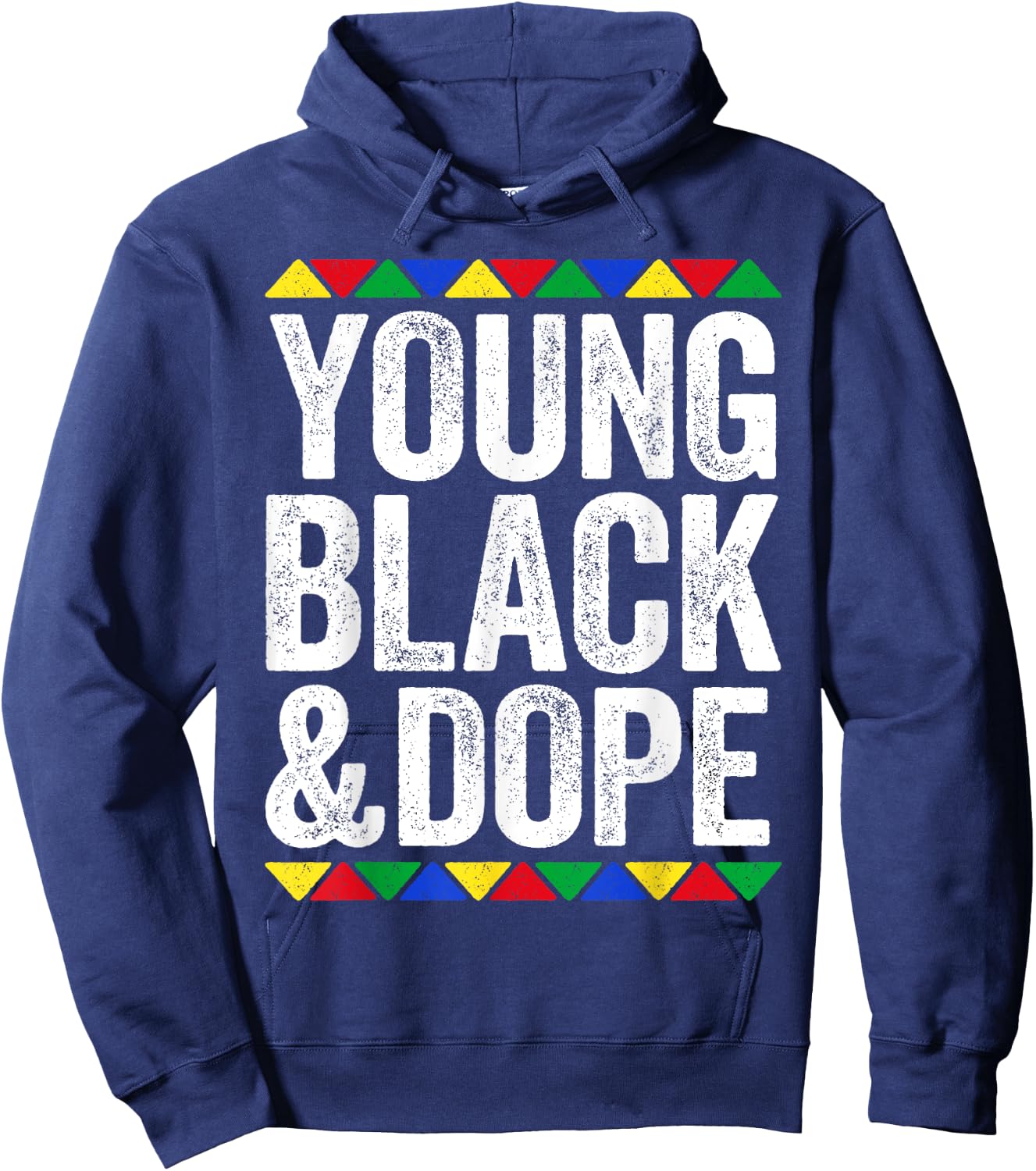 Young Black And Dope Shirt Black History Month Hoodie - Hoodie | Navy