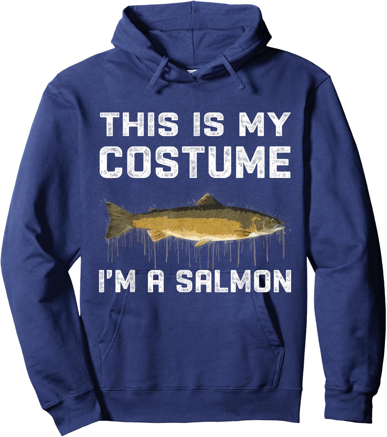 This Is My Costume I'm A Salmon Halloween Costume Hoodie - Hoodie | Navy