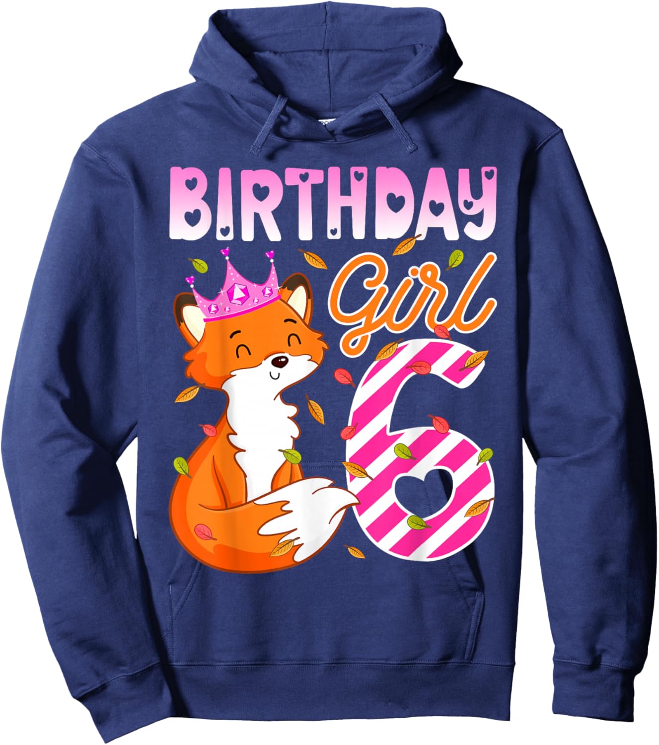 Fox Animal Lovers 6th Birthday Girl Fox B-day 6 year old Hoodie - Hoodie | Navy