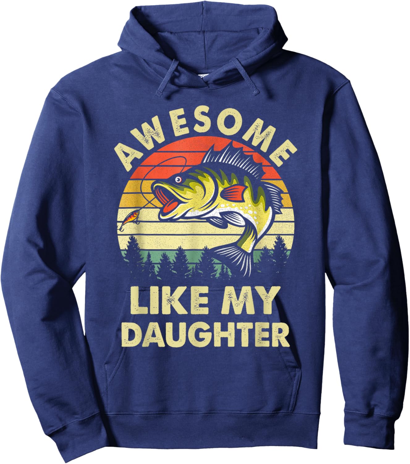 Awesome Like My Daughter Fishing Mother's Day Father's Day Hoodie - Hoodie | Navy
