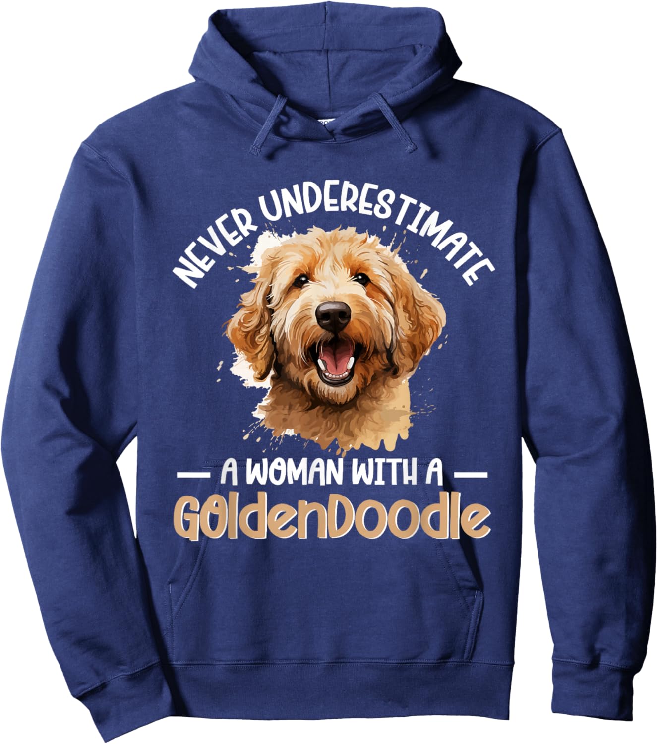Goldendoodle Dog Breed Pet Never Underestimate A Woman Hoodie - Hoodie | Navy