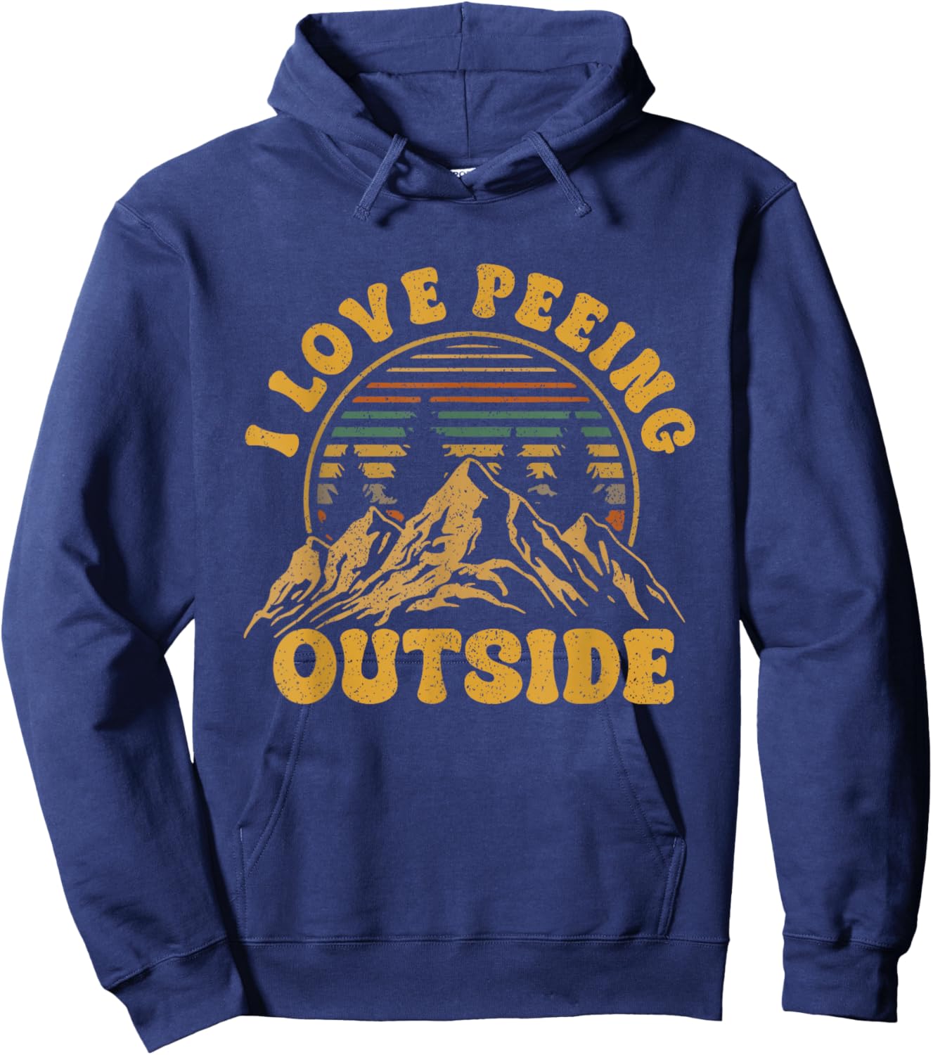 I Love Peeing Outside Funny Camping Shirts Hiking Hoodie - Hoodie | Navy