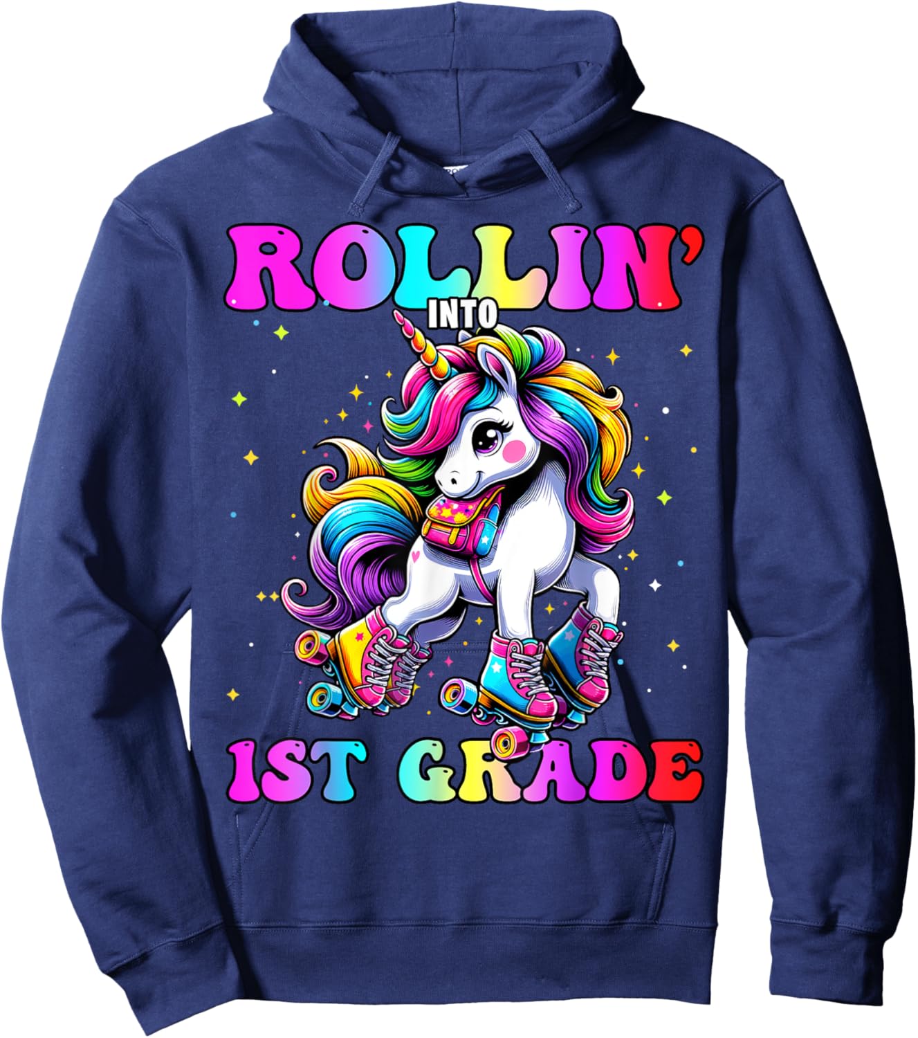1st Grade Back To School First Day Girls Rollin Unicorn Hoodie - Hoodie | Navy
