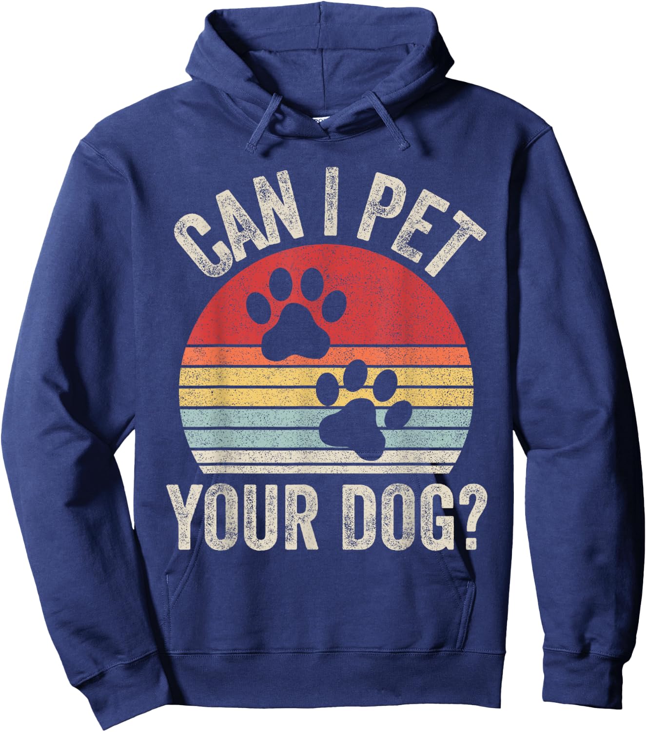 Vintage Retro Can I Pet Your Dog? Hoodie - Hoodie | Navy